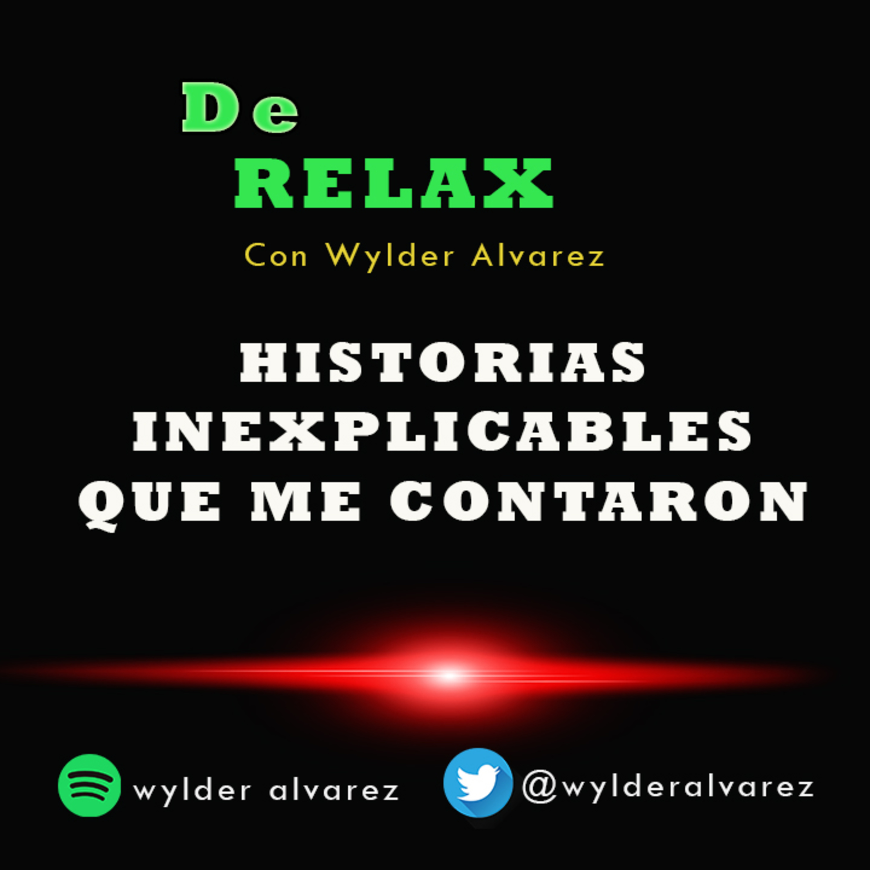 DE RELAX con Wylder Alvarez