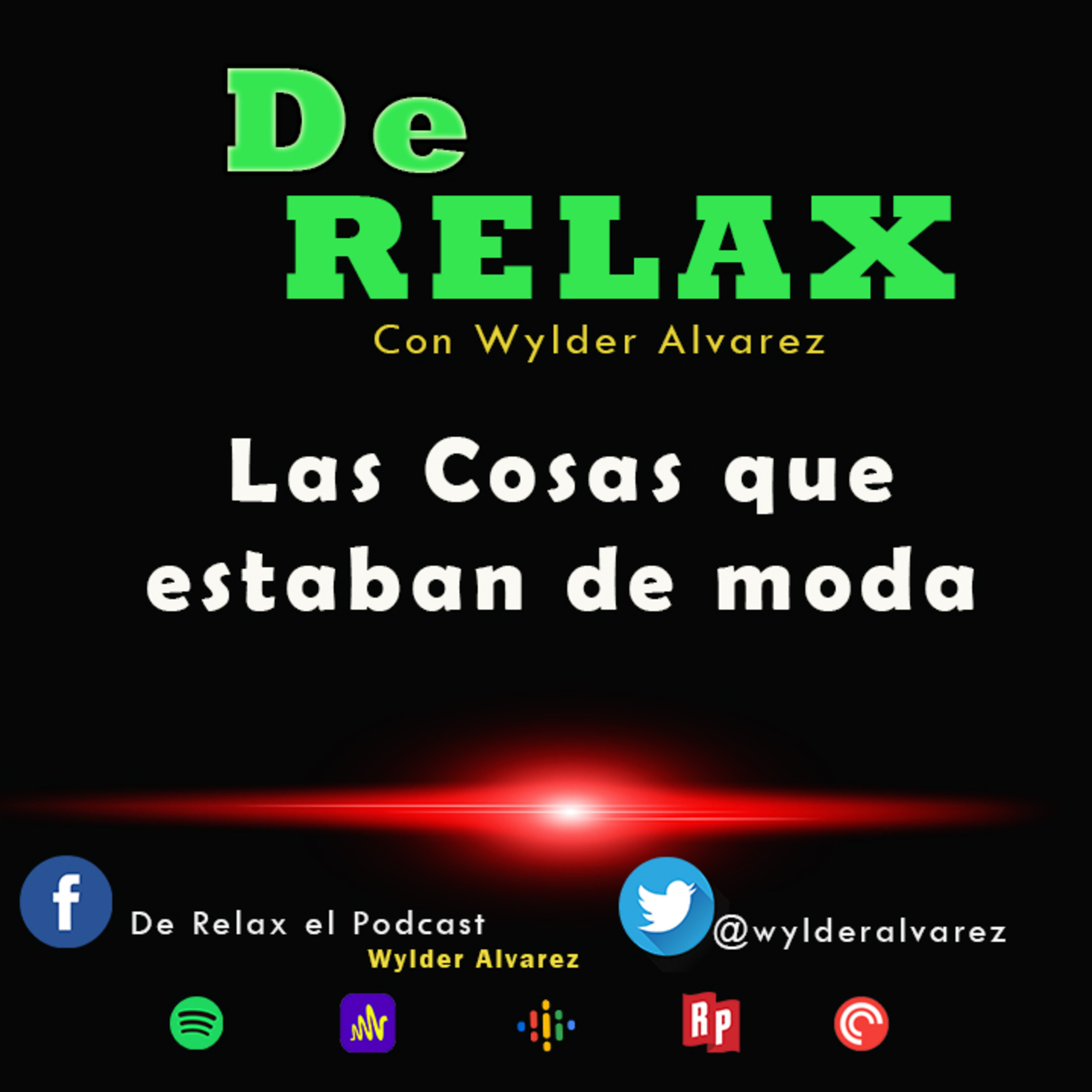 DE RELAX con Wylder Alvarez