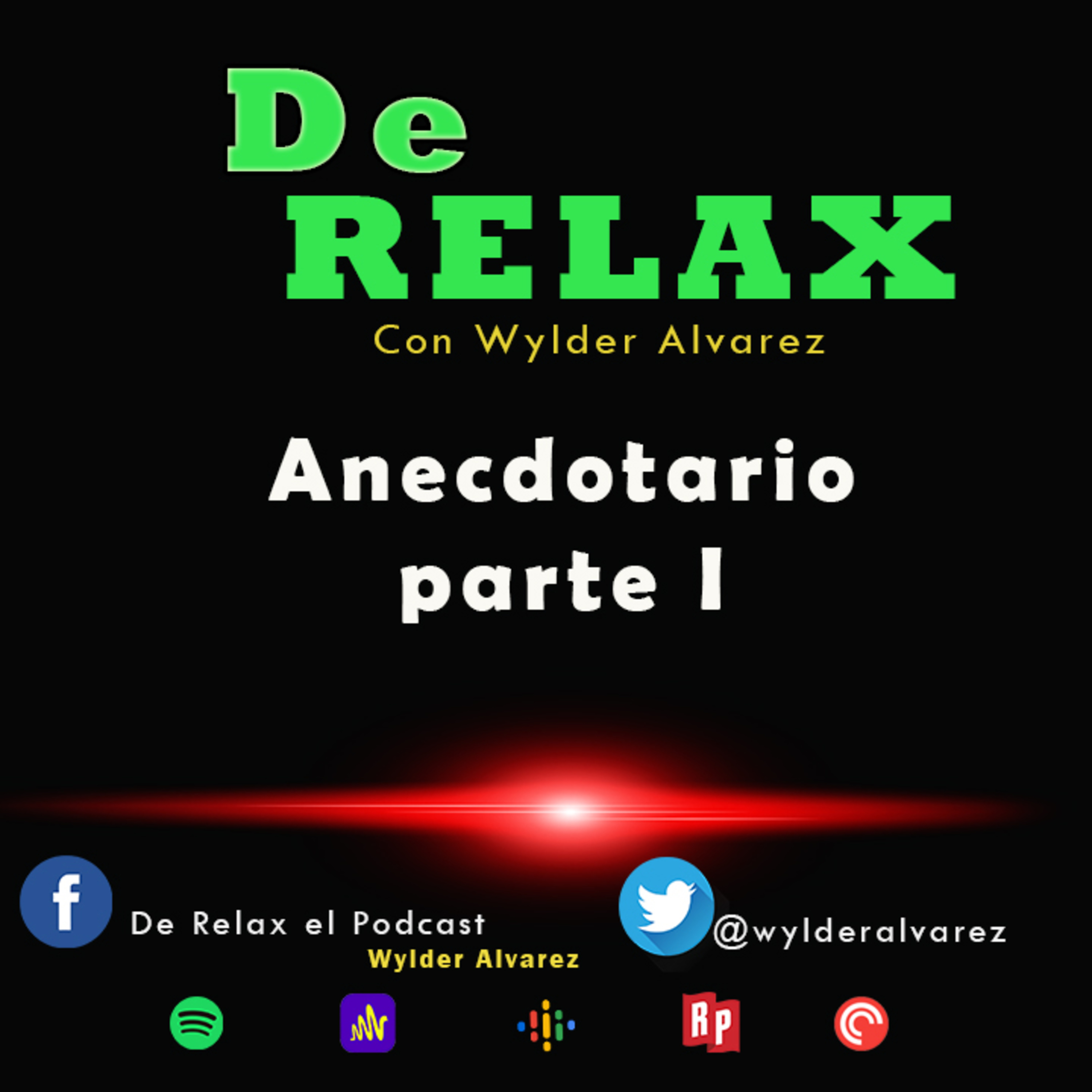 DE RELAX con Wylder Alvarez