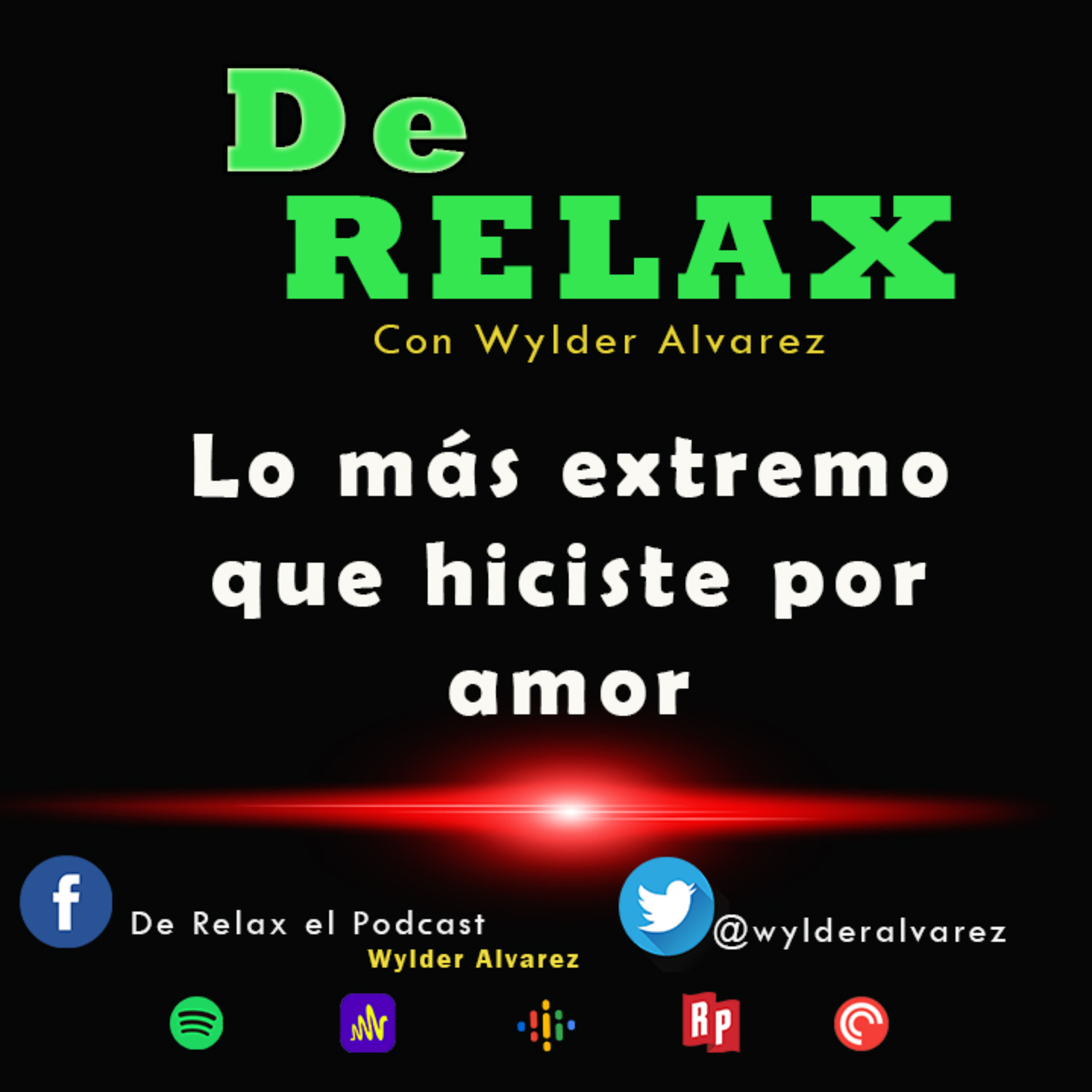 DE RELAX con Wylder Alvarez