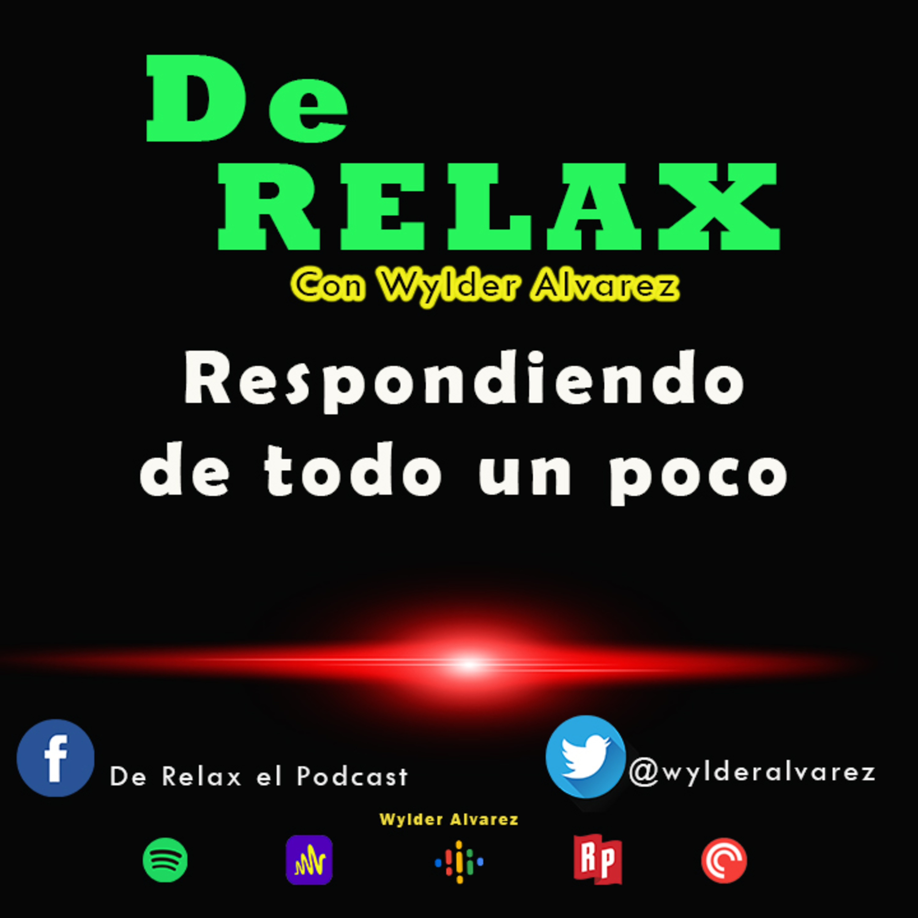 DE RELAX con Wylder Alvarez
