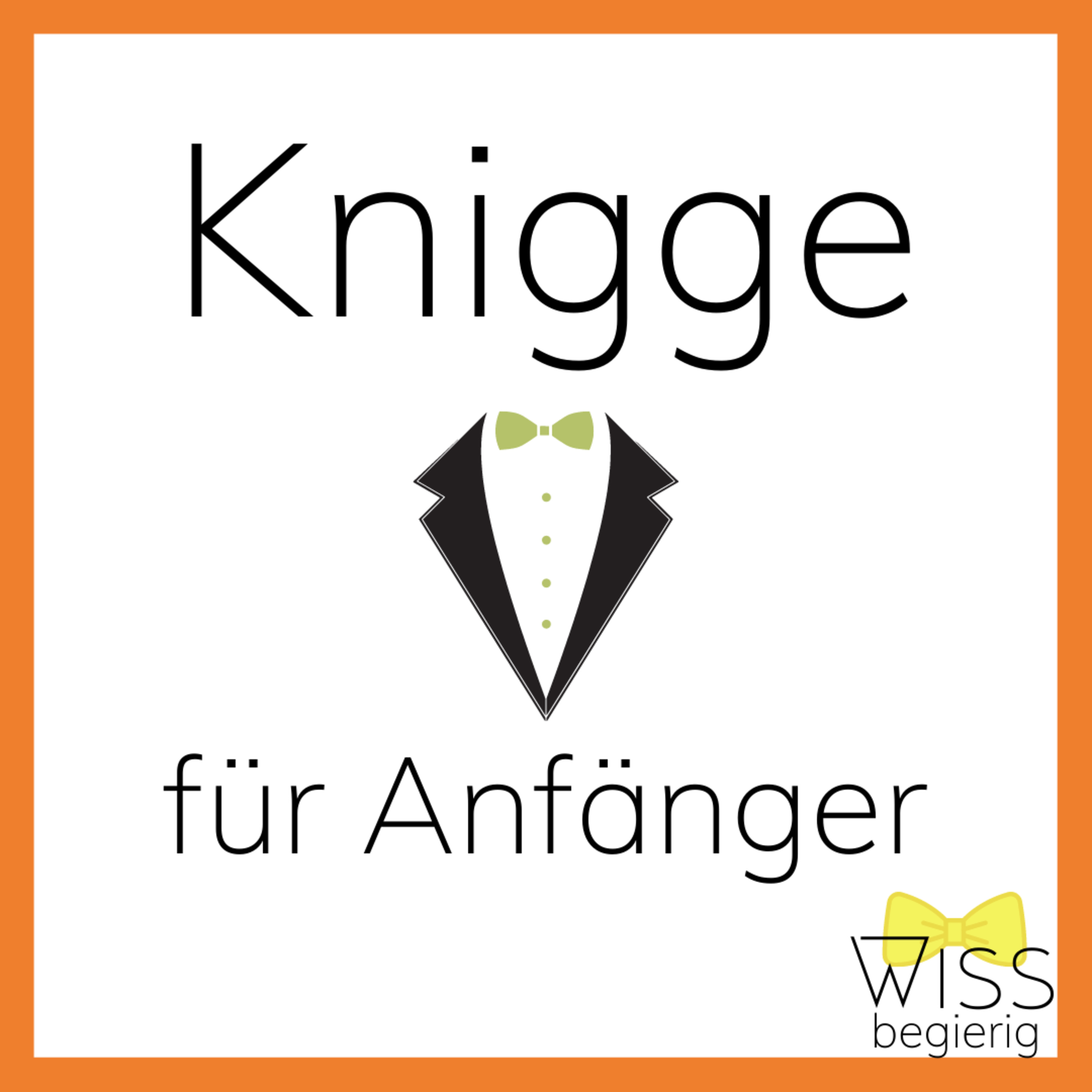 WISSBEGIERIG - der Wissenspodcast