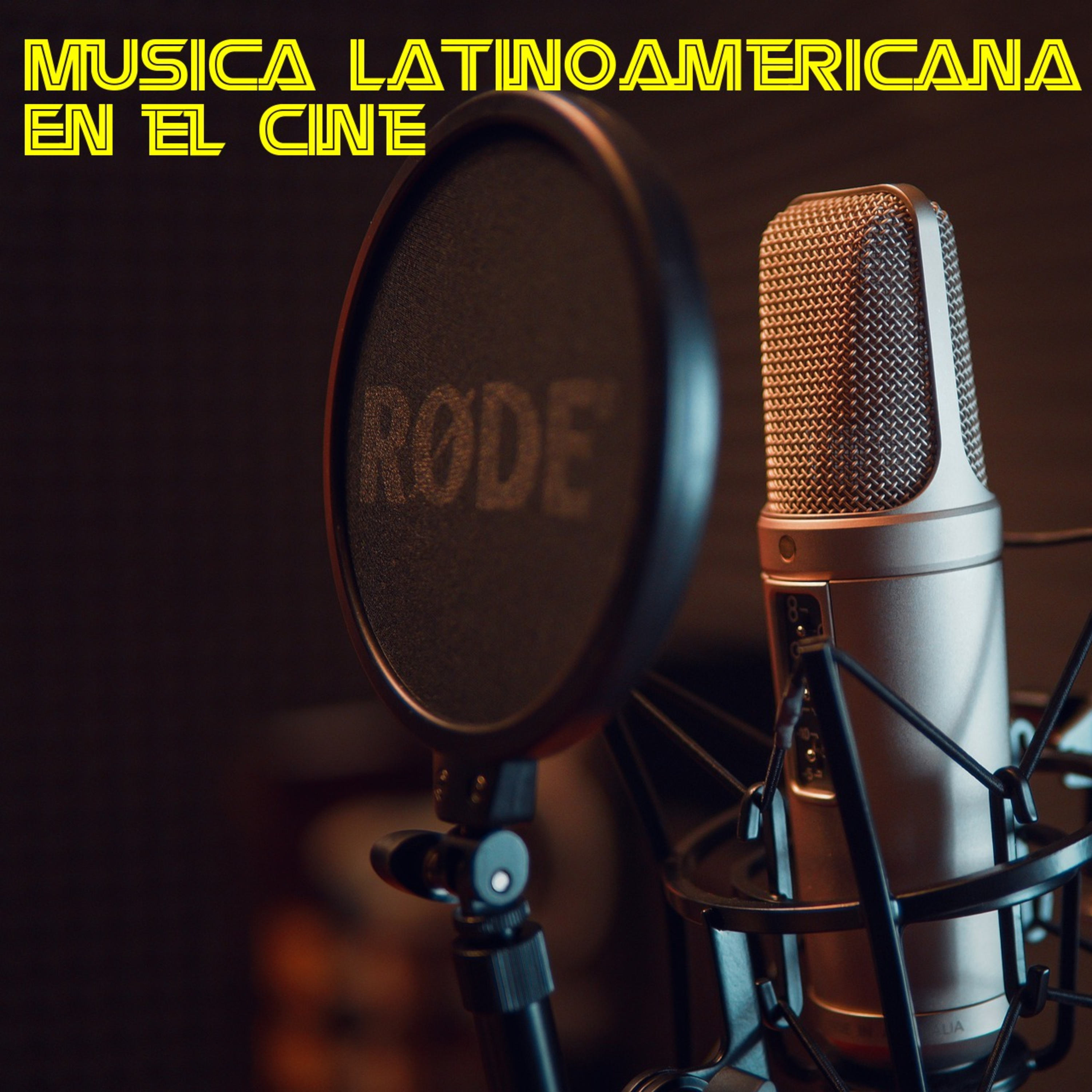 Musica Latinoamericana en el Cine! episode artwork
