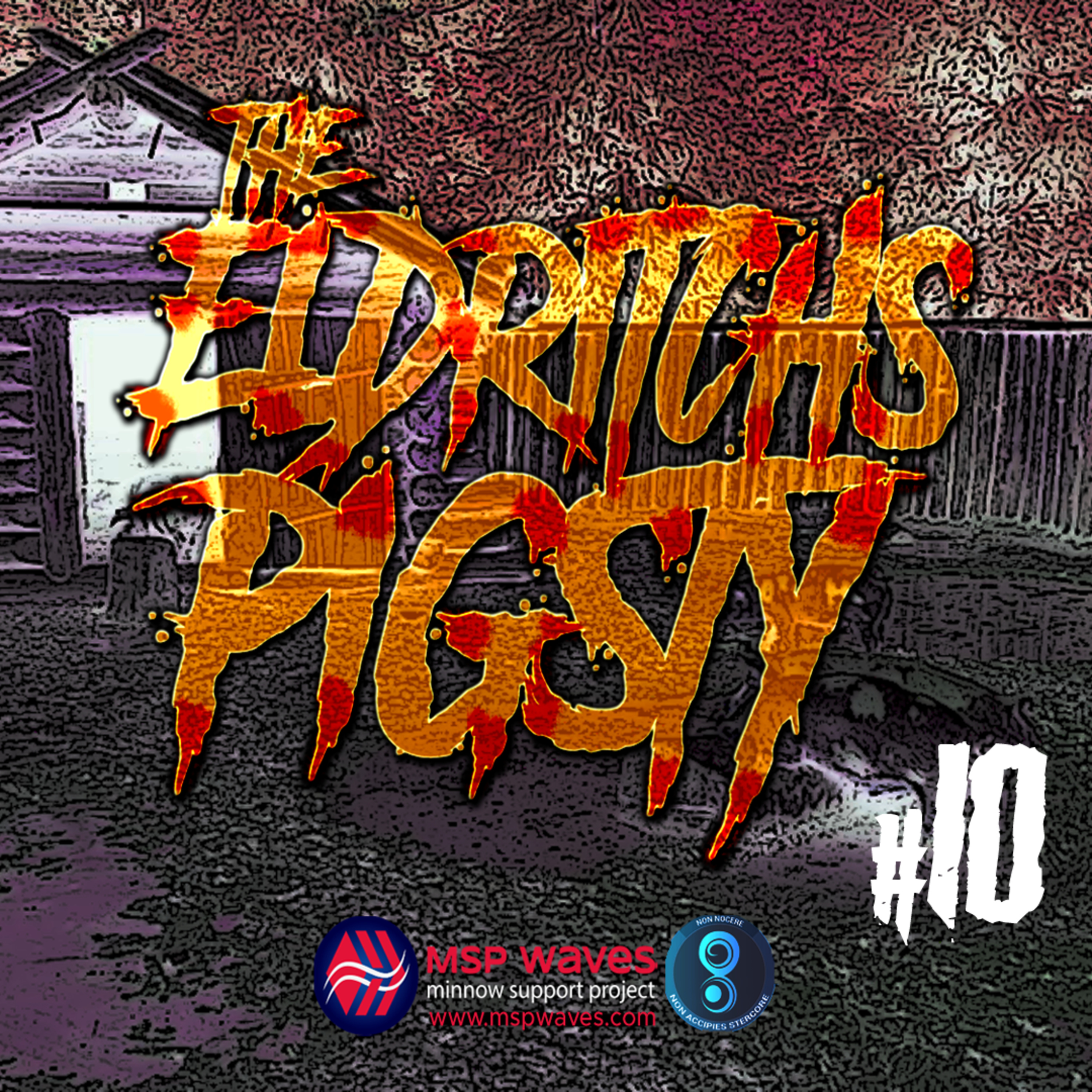 The Eldritchs Pigsty