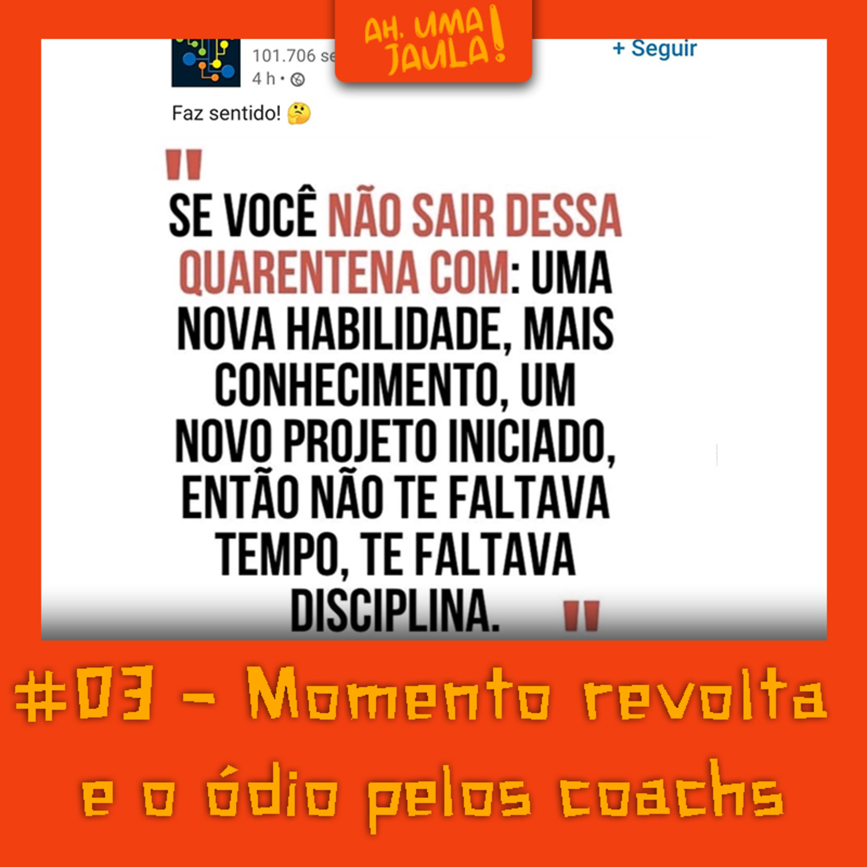 Ah, uma jaula!
