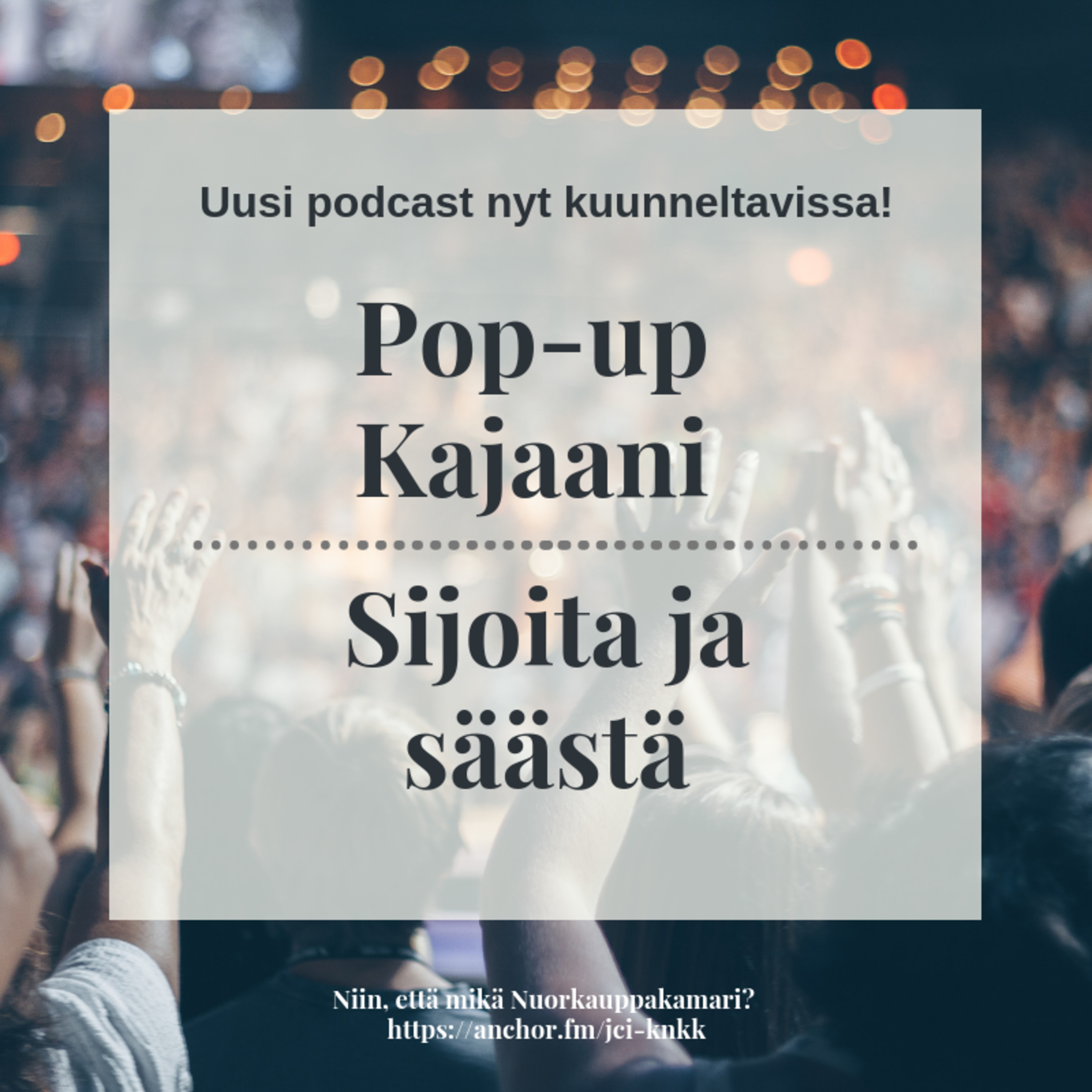 Niin, että mikä Nuorkauppakamari?