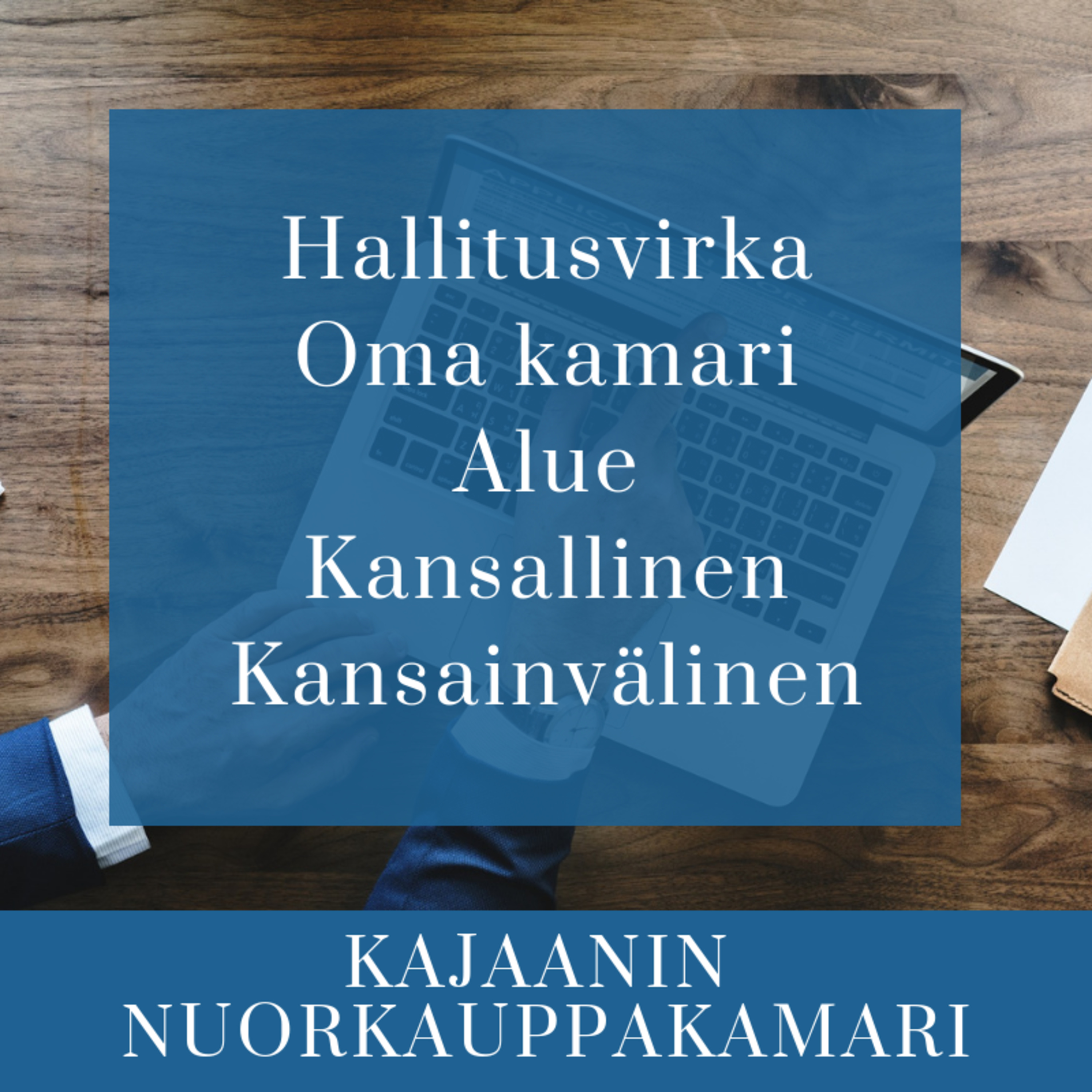 Niin, että mikä Nuorkauppakamari?