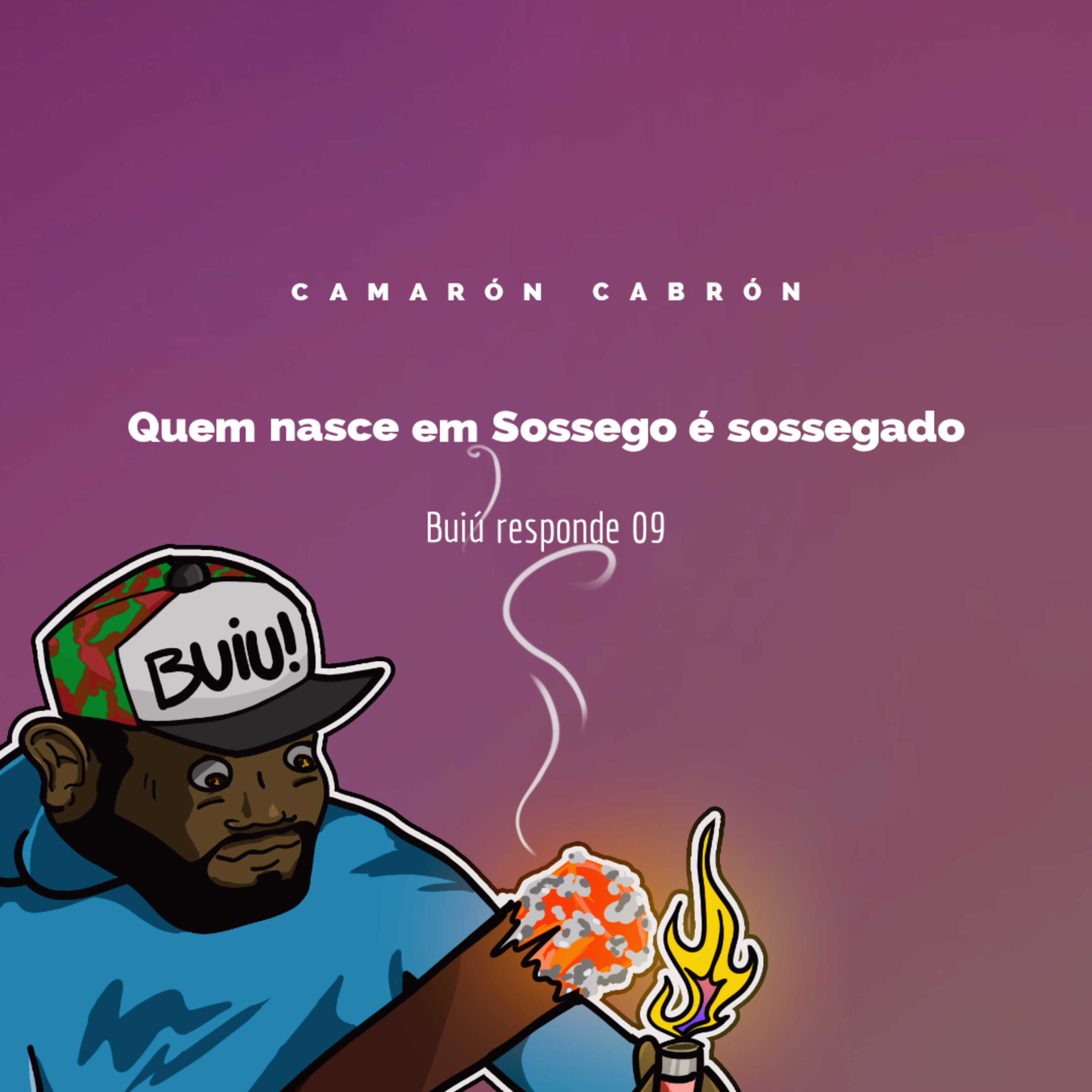Buiú responde 09 - Quem nasce em Sossego é sossegado episode artwork