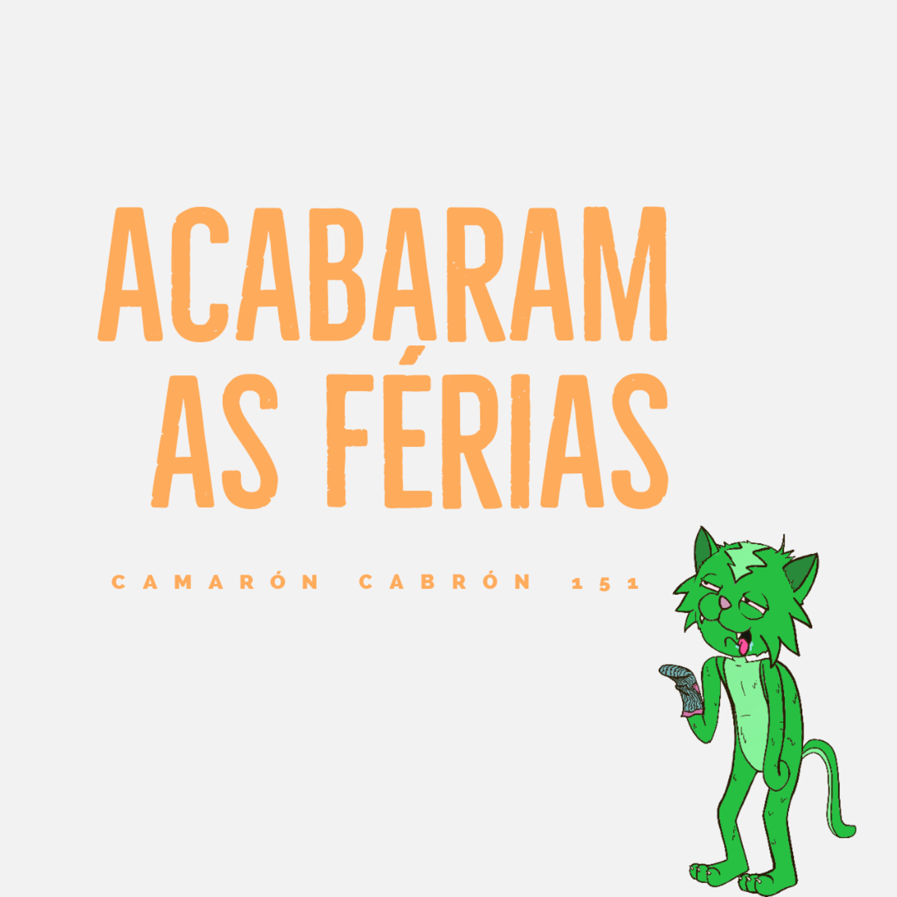 CC #151 - Acabaram as férias episode artwork