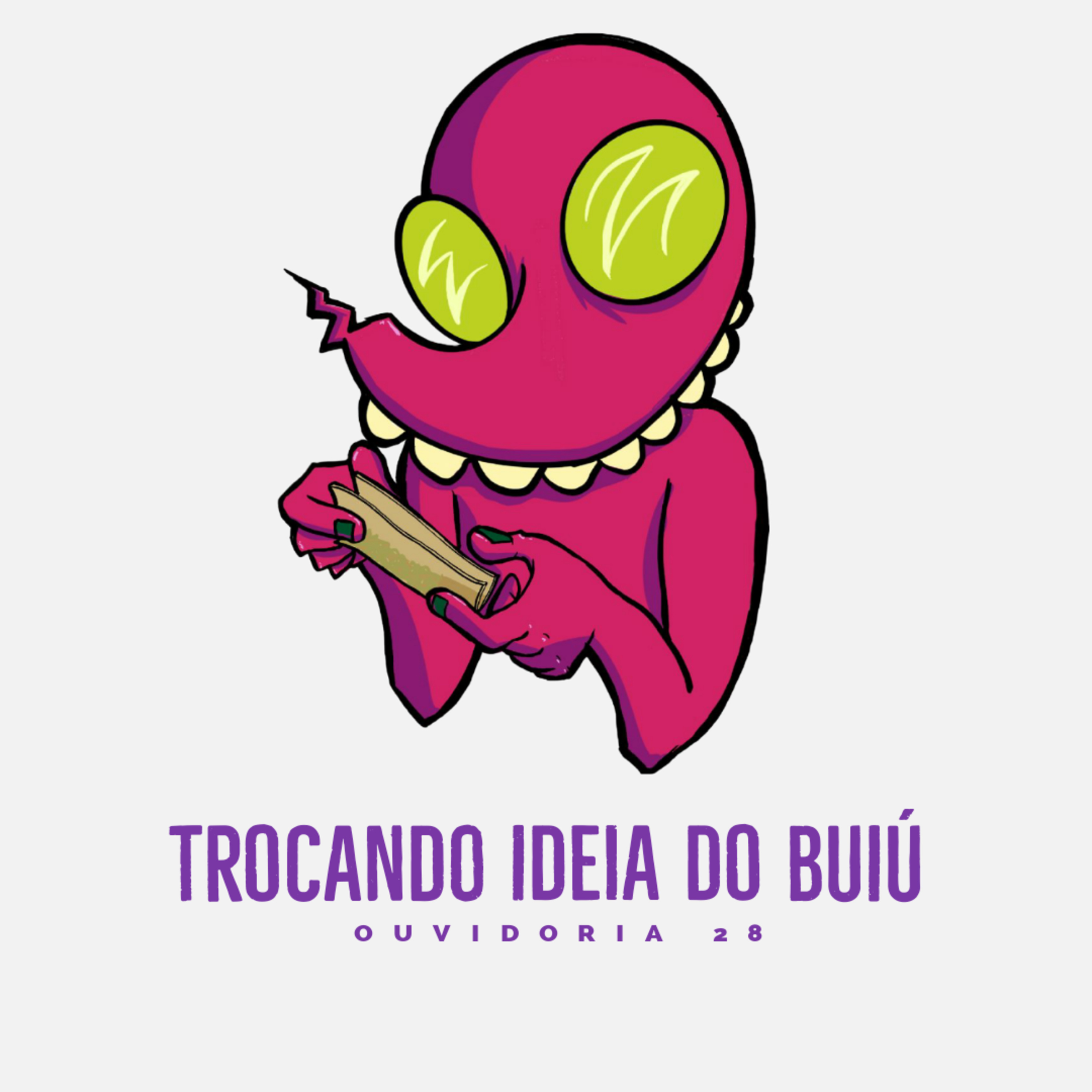 Ouvidoria 28 - Trocando ideia do Buiú episode artwork