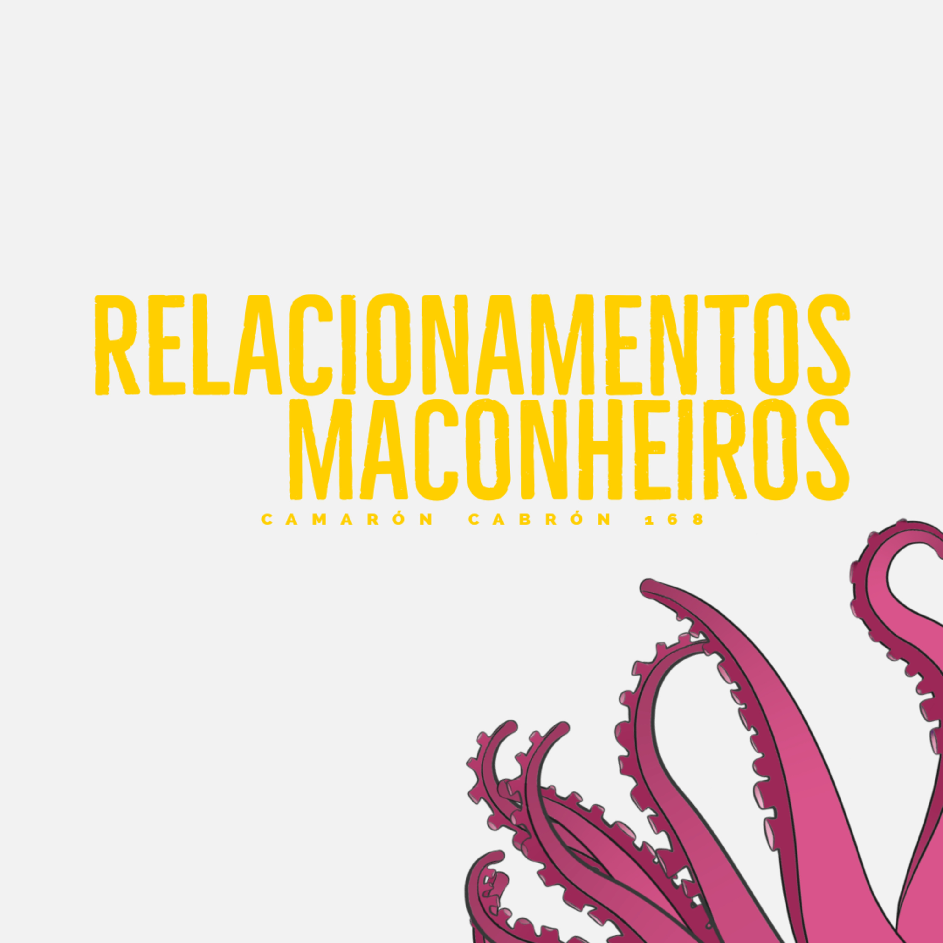 CC #168 - Relacionamentos maconheiros episode artwork