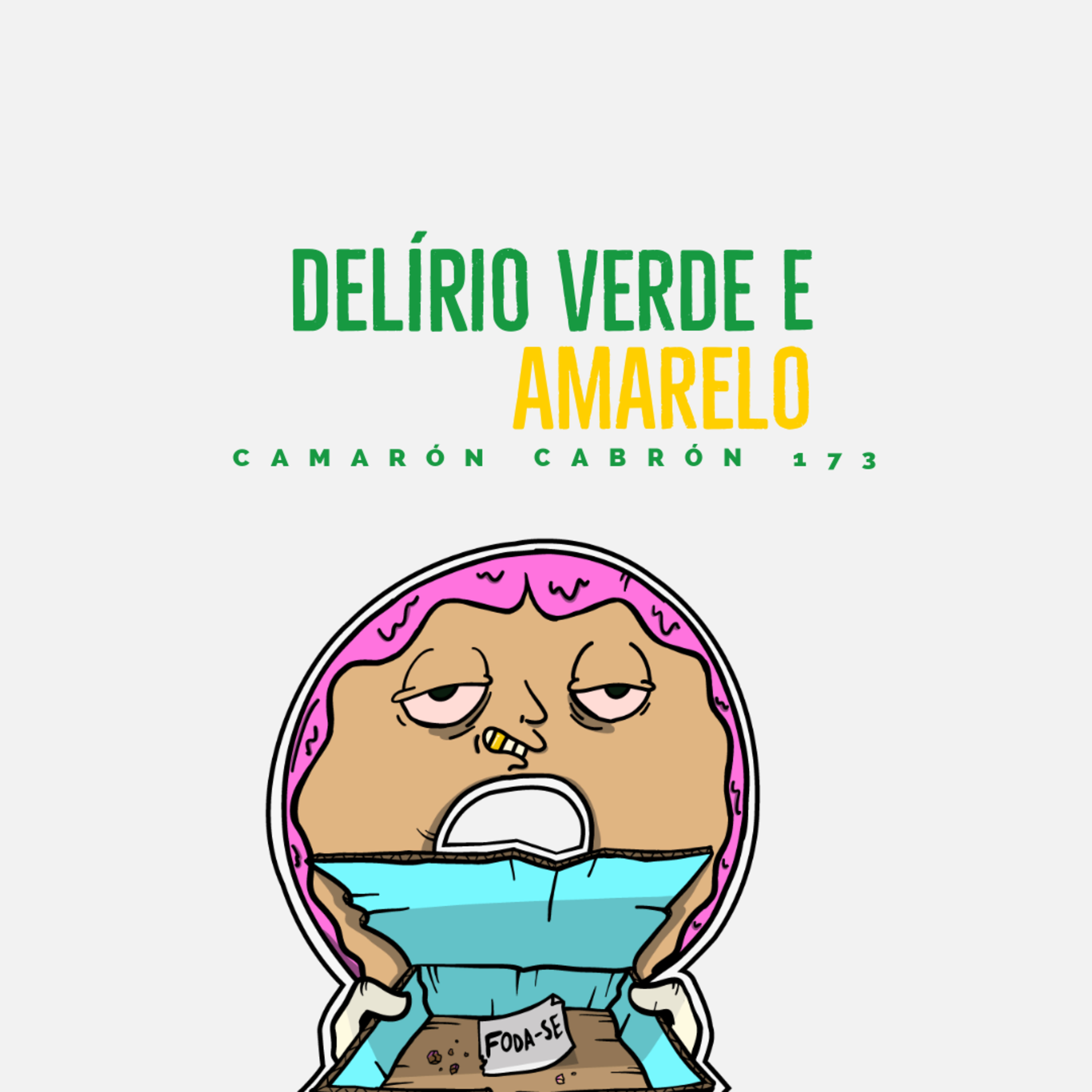 CC #173 - Delírio verde e amarelo episode artwork