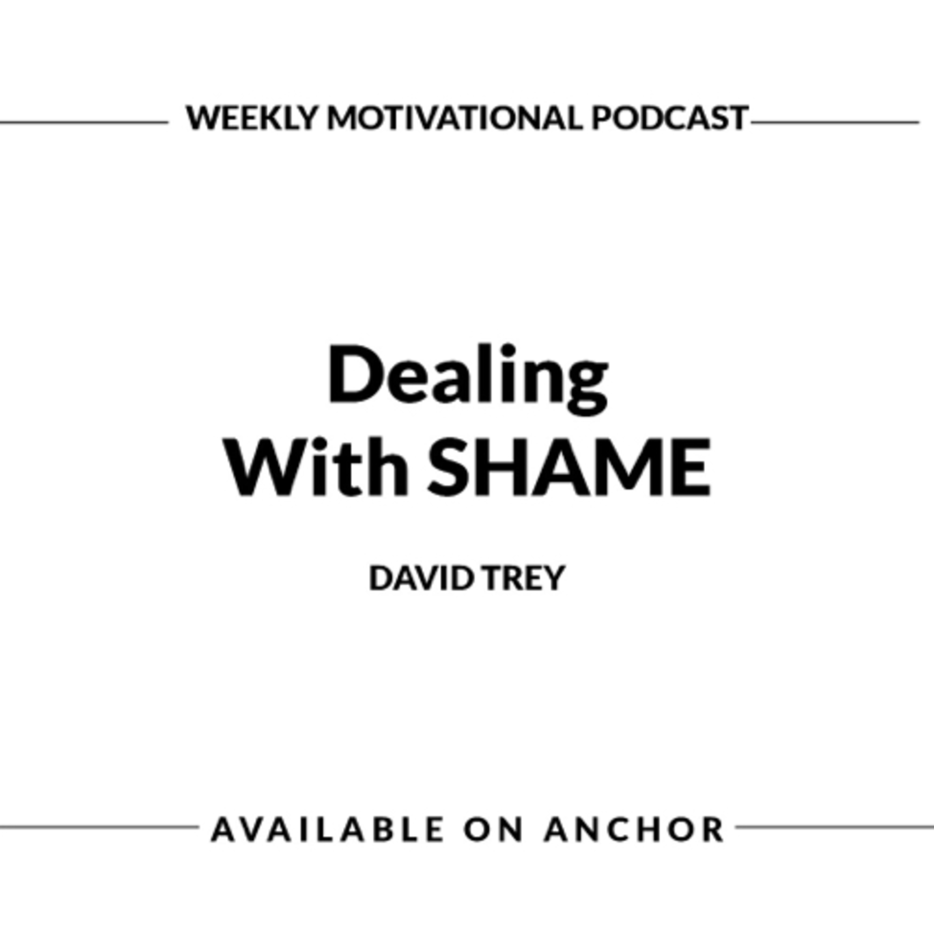Dealing with Shame