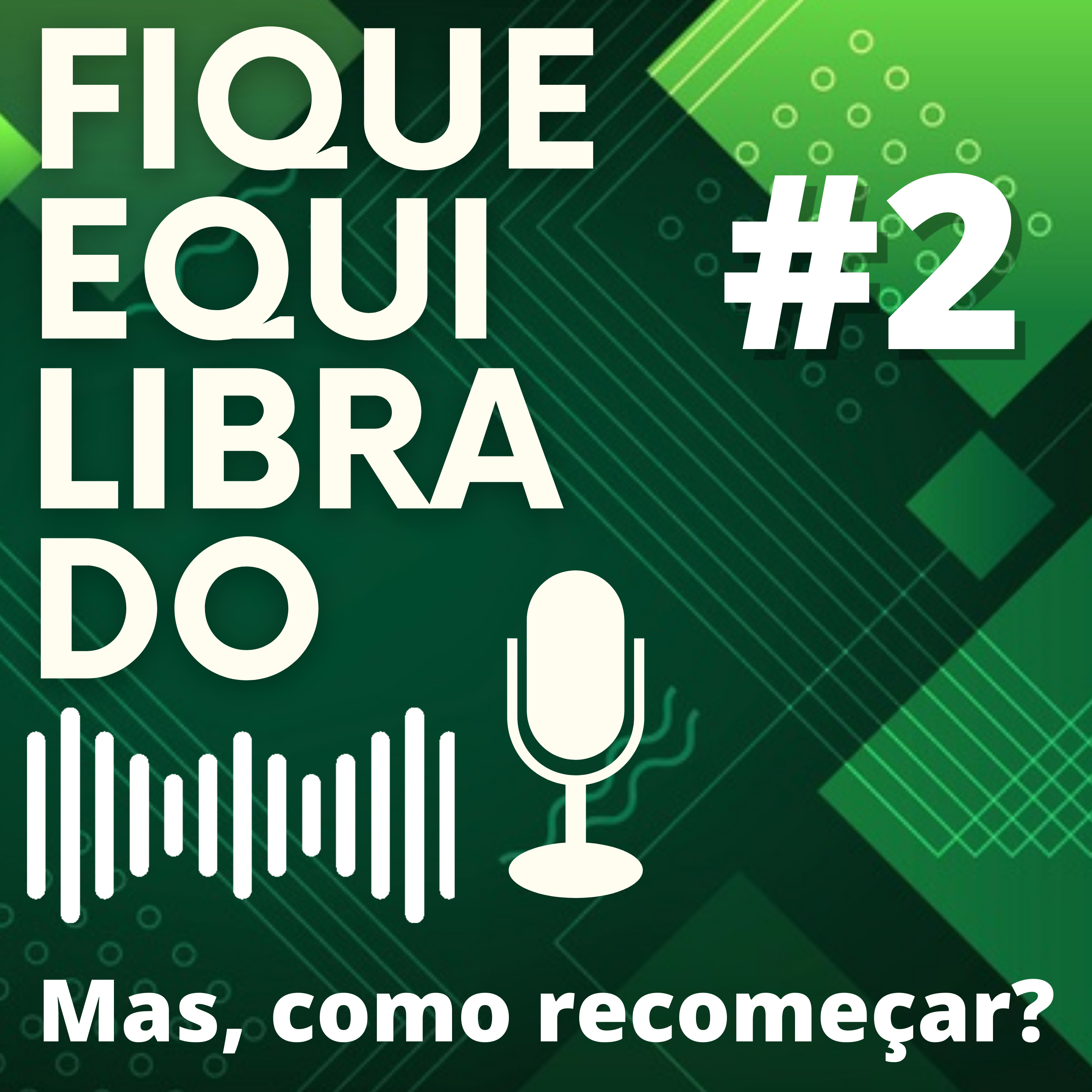 Fique equilibrado