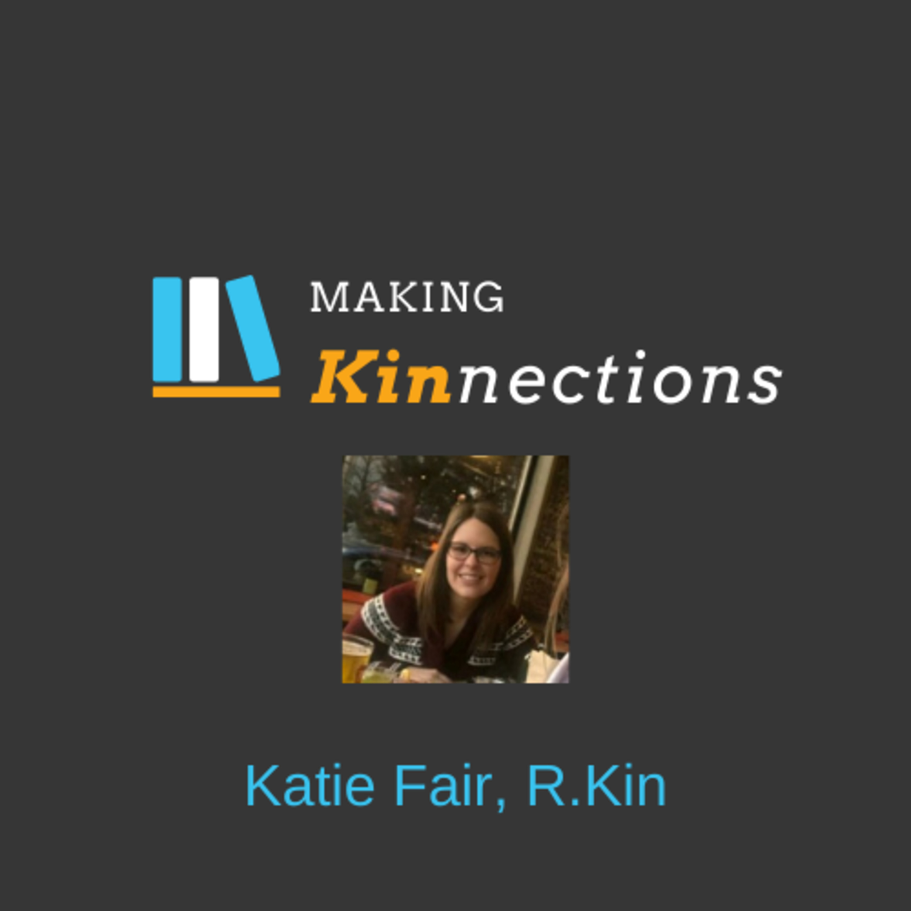 Making Kinnections - Kinesiology Podcast