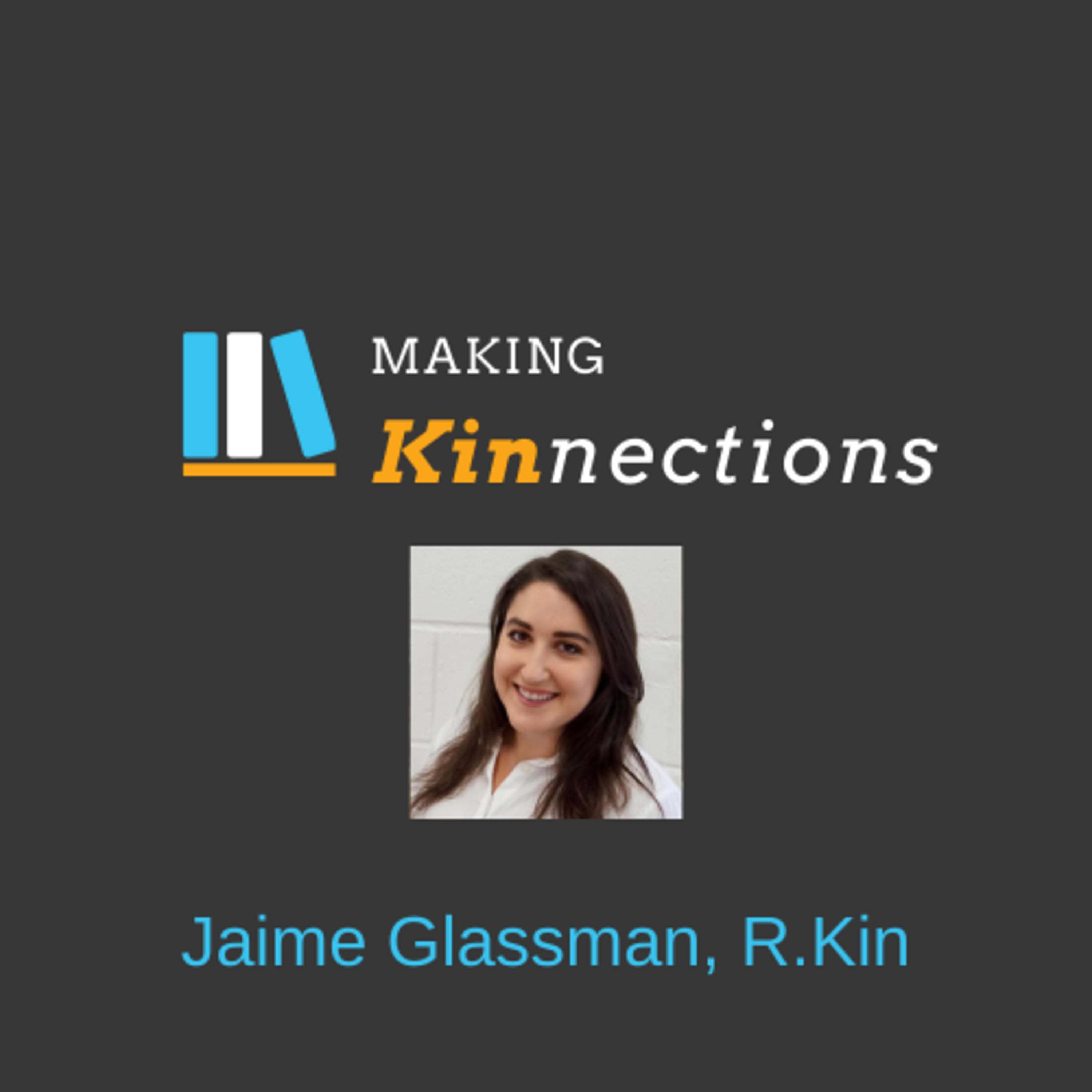 Making Kinnections - Kinesiology Podcast