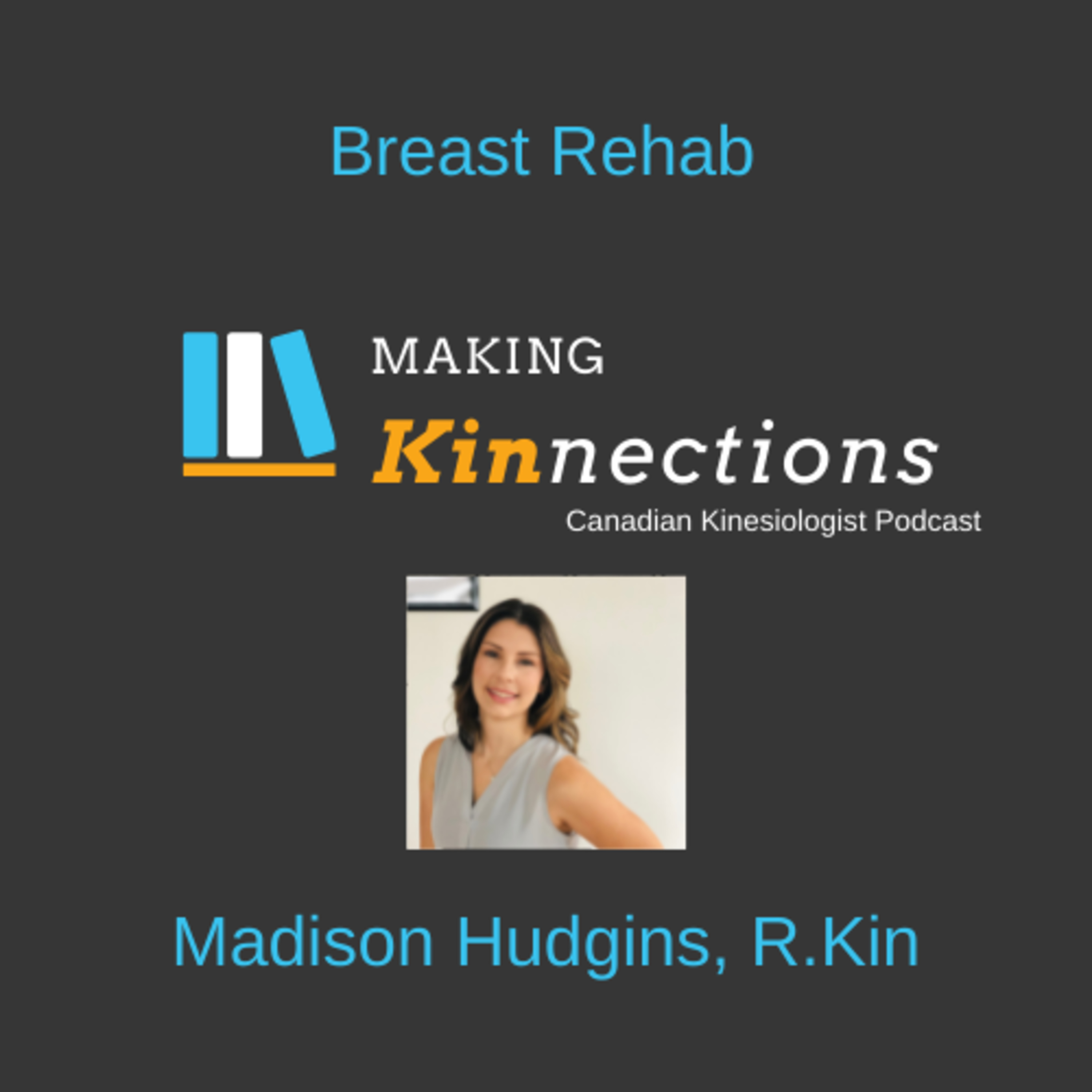 Making Kinnections - Kinesiology Podcast
