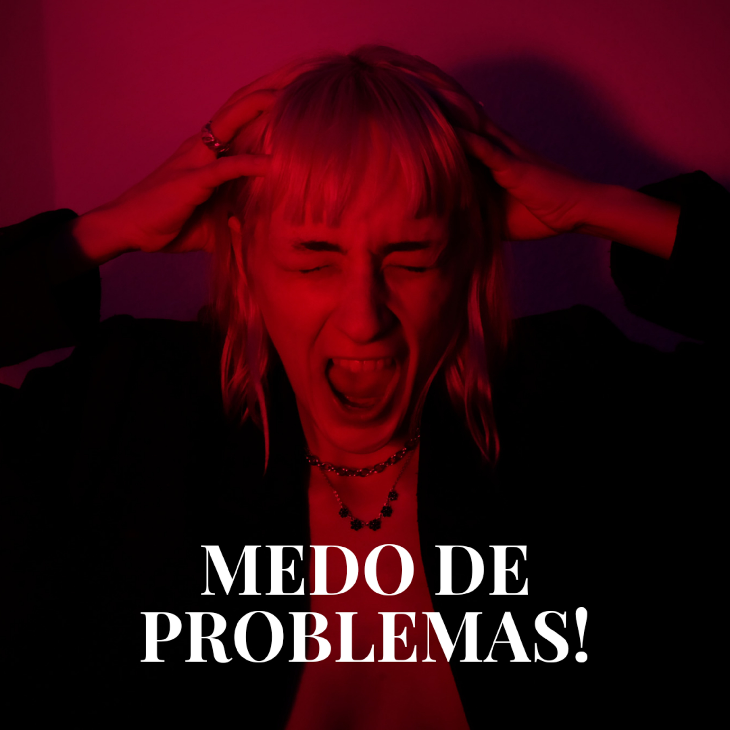 Medo de Problemas?! episode artwork