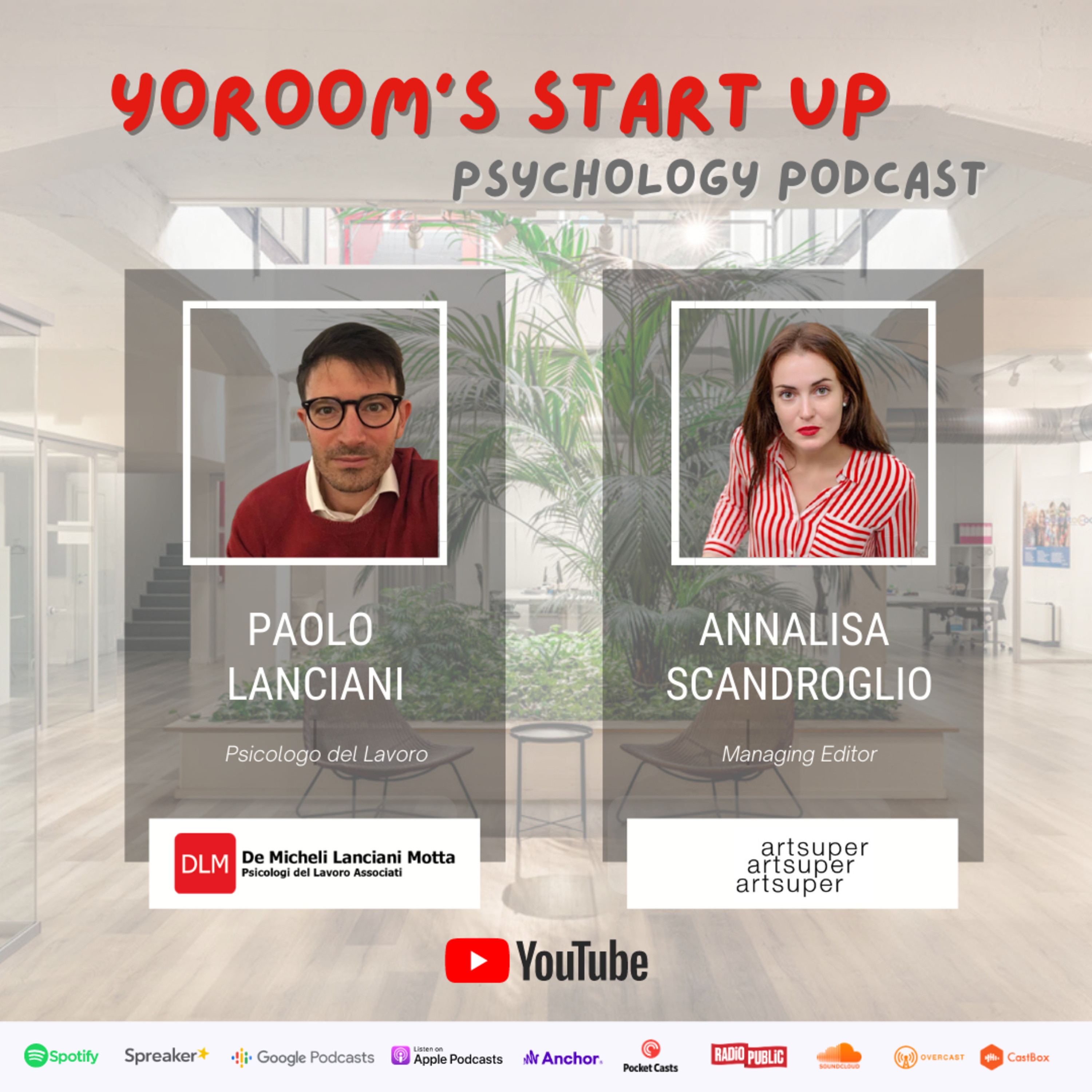 YoRoom\'s Start Up Psychology Podcast