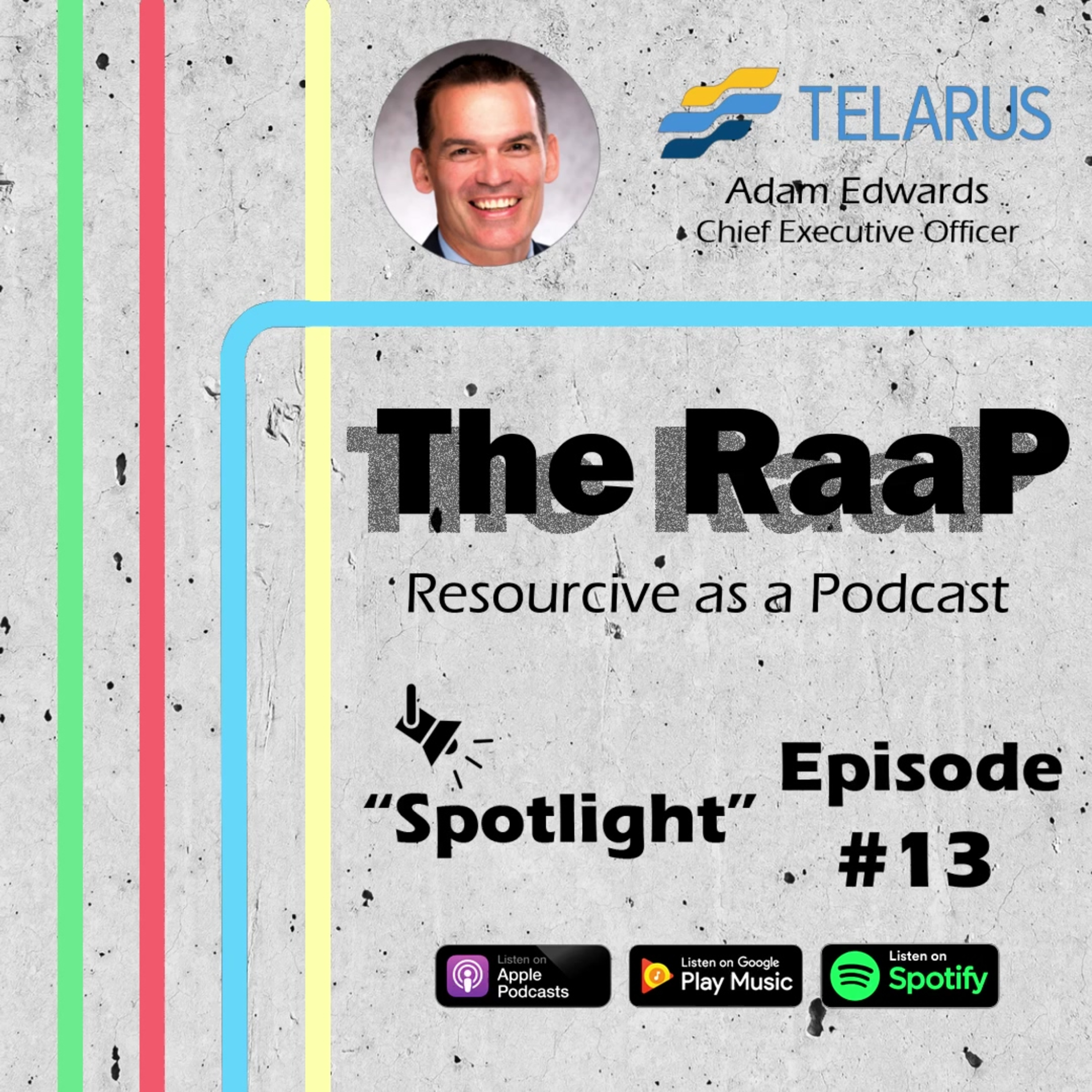 The RaaP: Resourcive as a Podcast