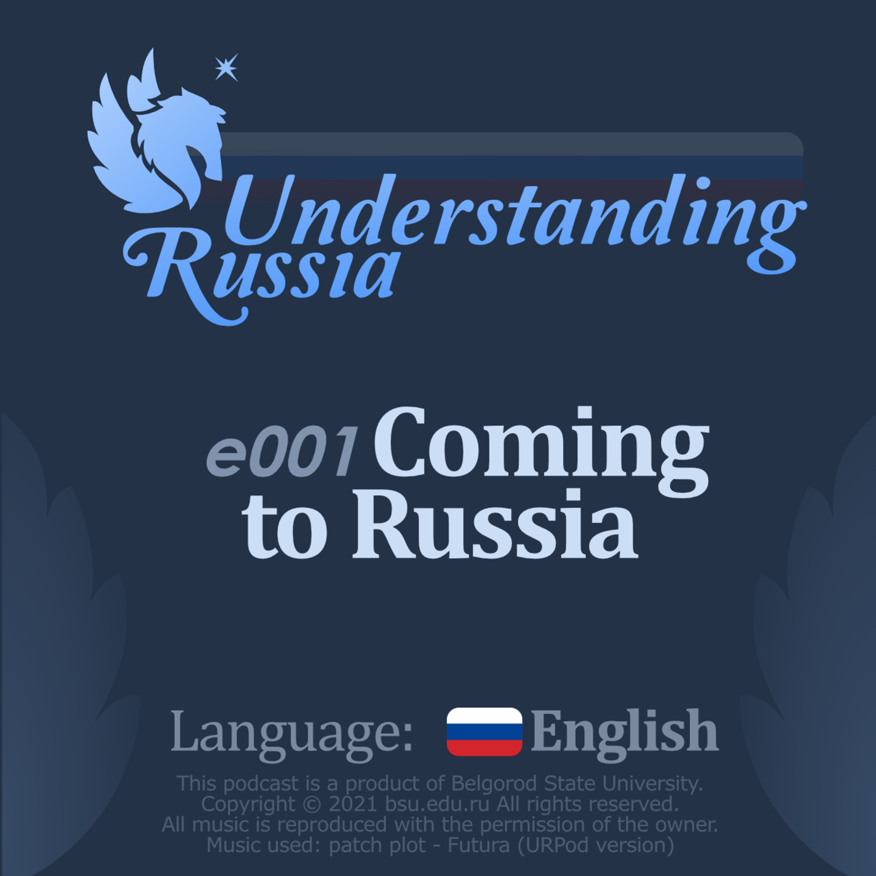 Understanding Russia. Episode 1. Coming to Russia.