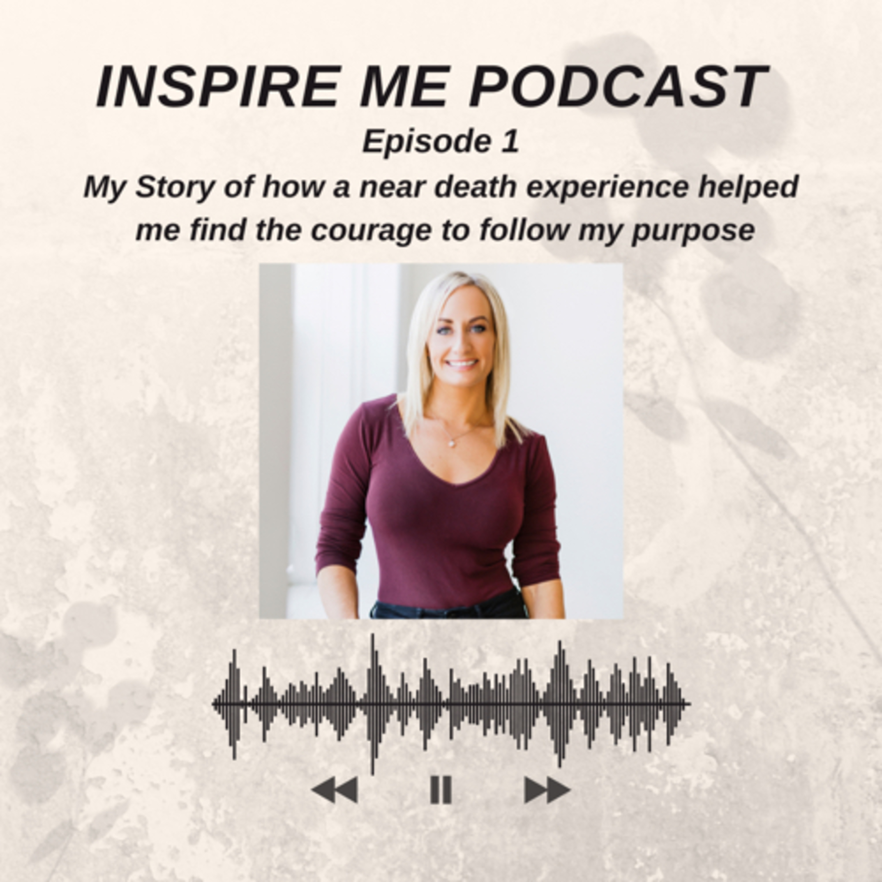 Inspire Me Podcast