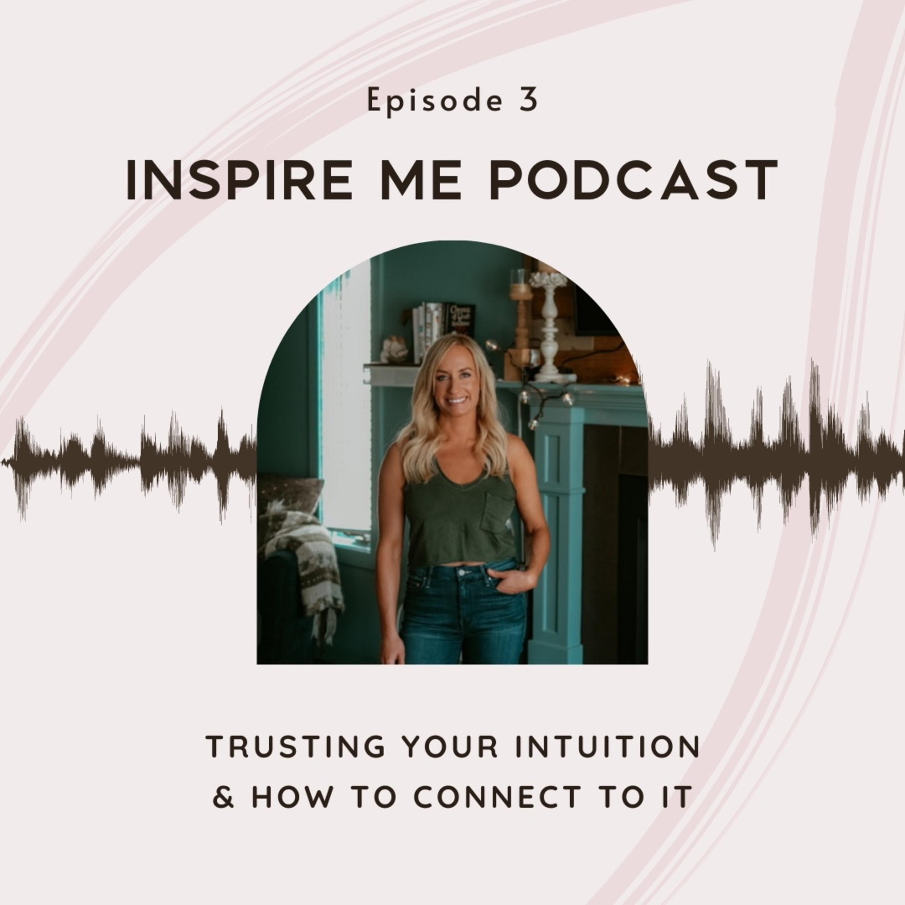 Inspire Me Podcast