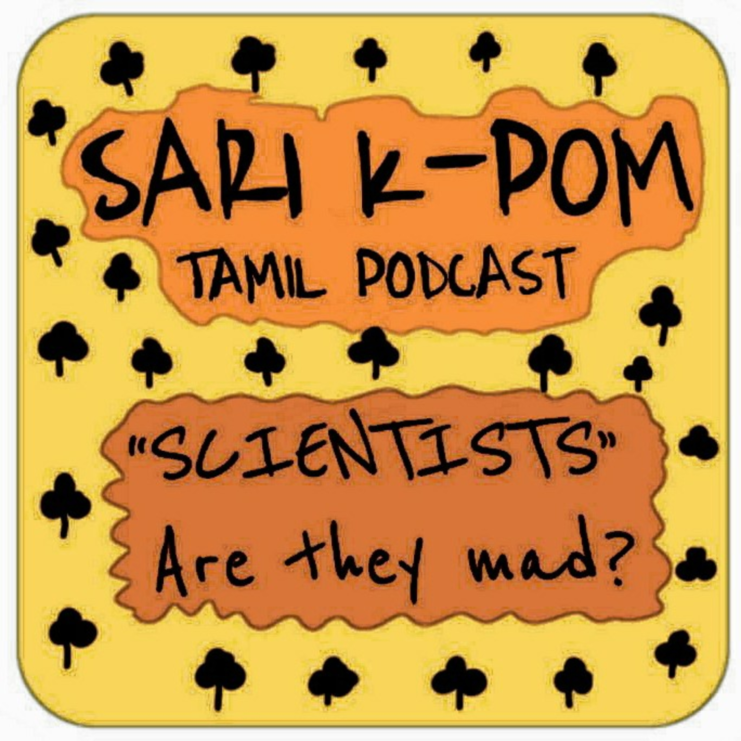 " Scientists " Are they mad ?