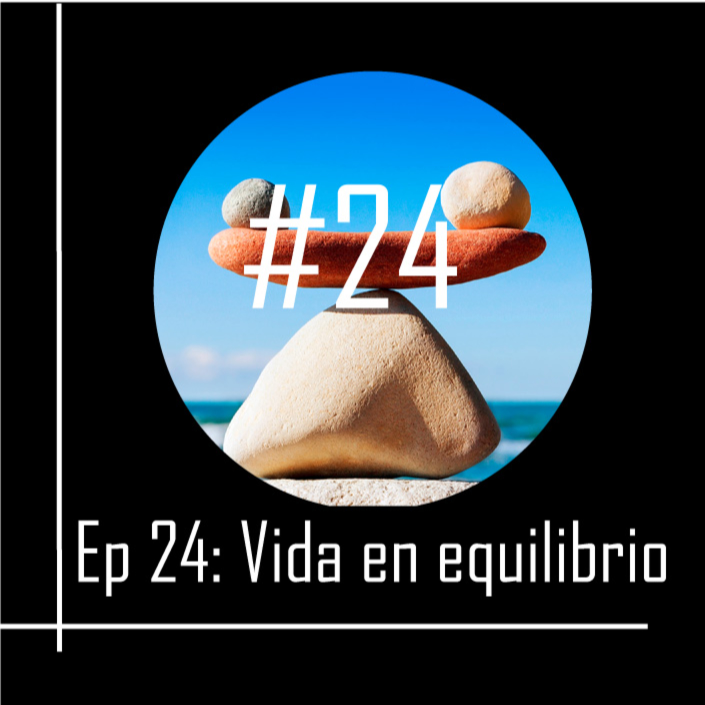 Vida en equilibrio episode artwork