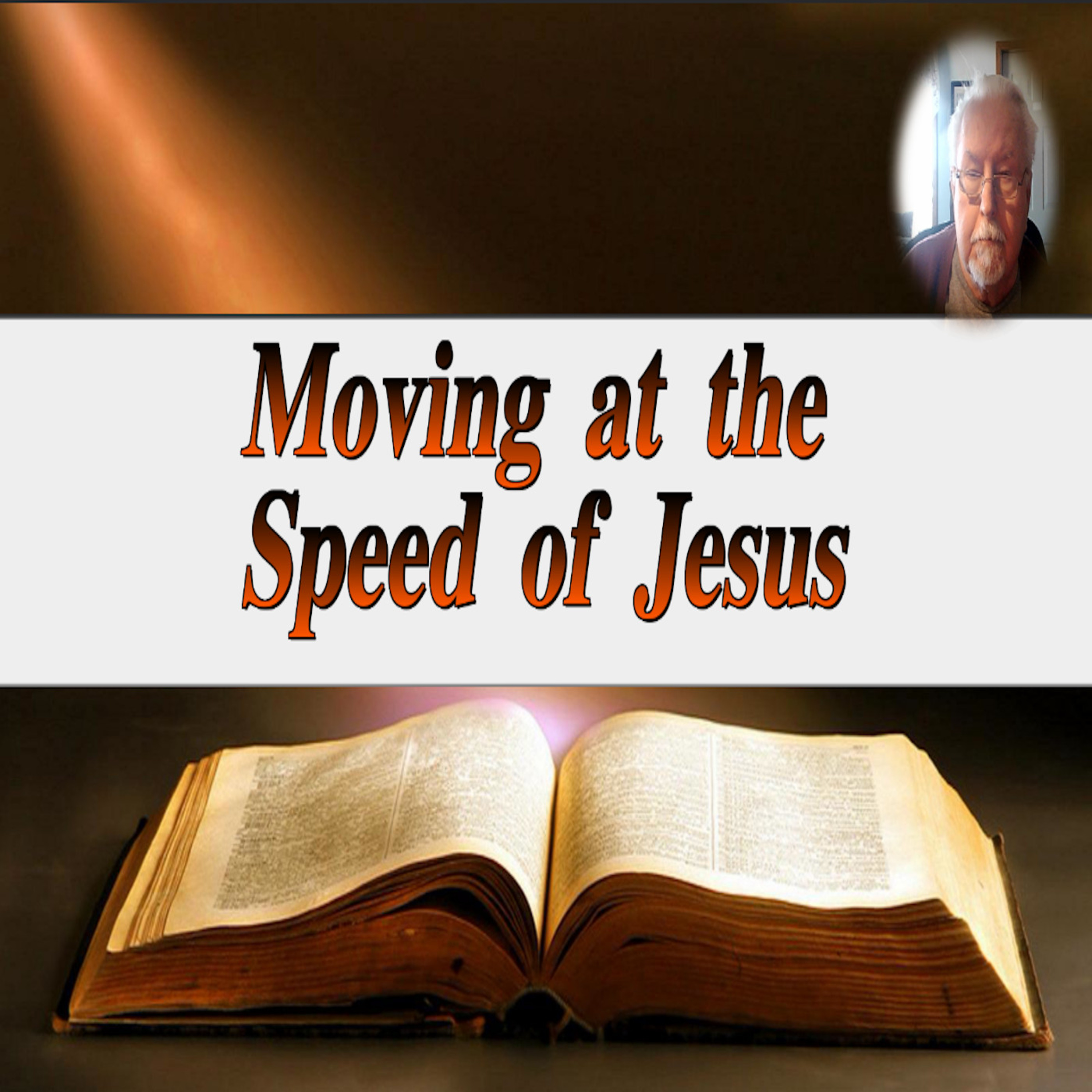 Moving at the Speed of Jesus episode artwork