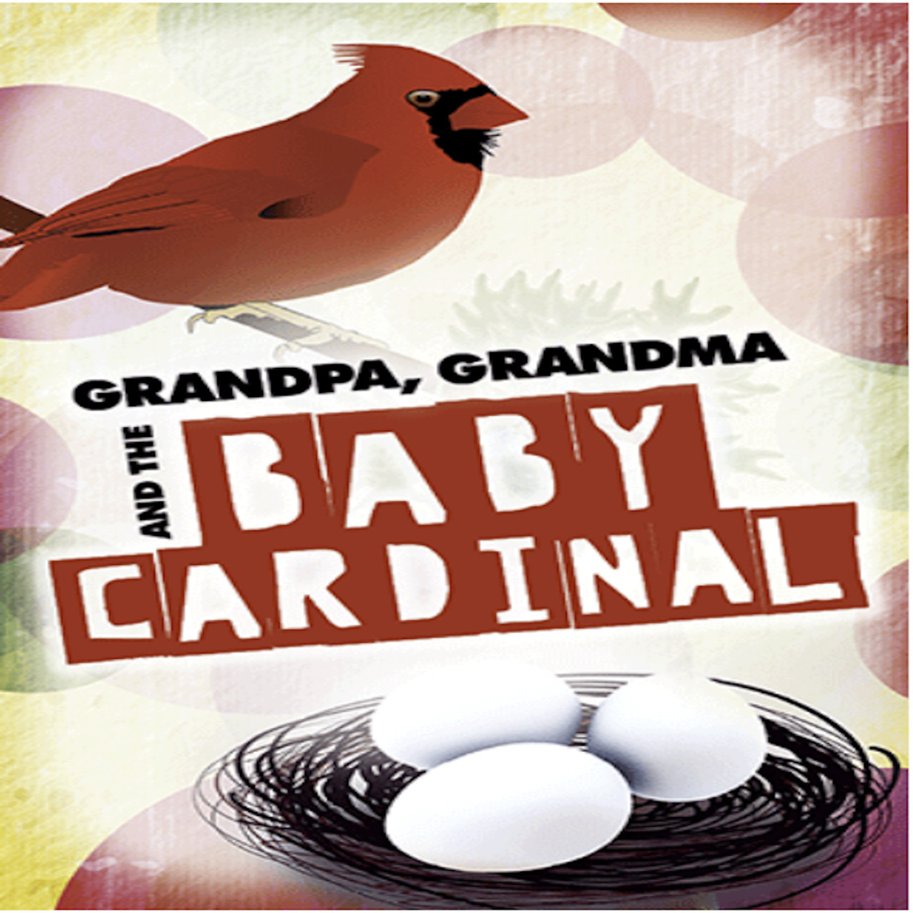 Grandpa, Grandma and the Baby Cardinal episode artwork