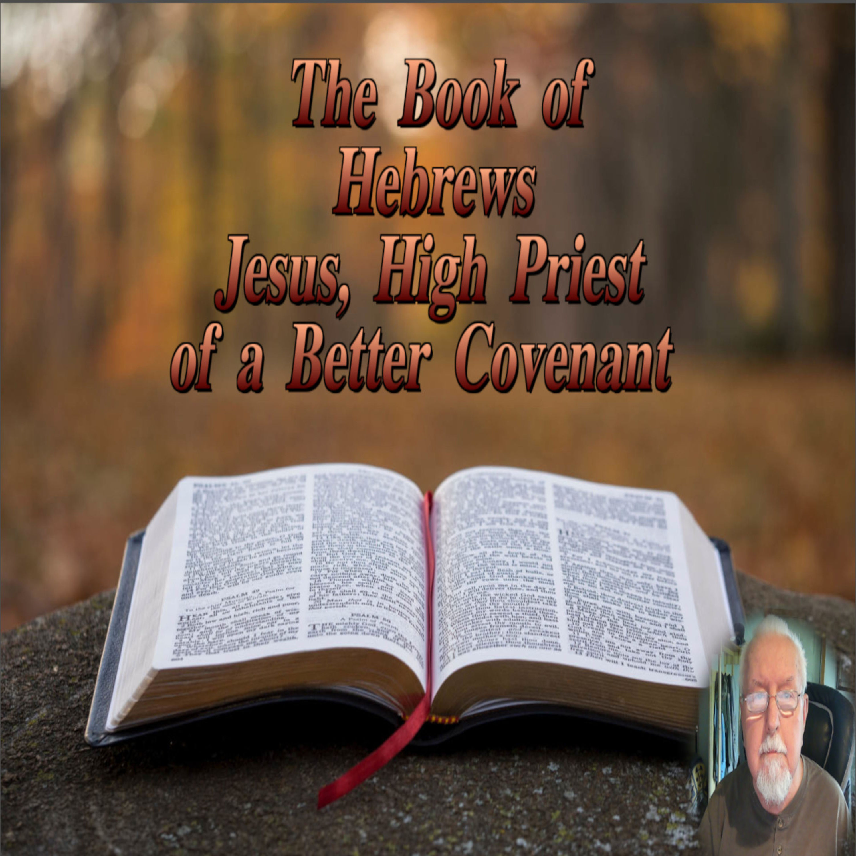 Jesus, High Priest of a Better Covenant episode artwork