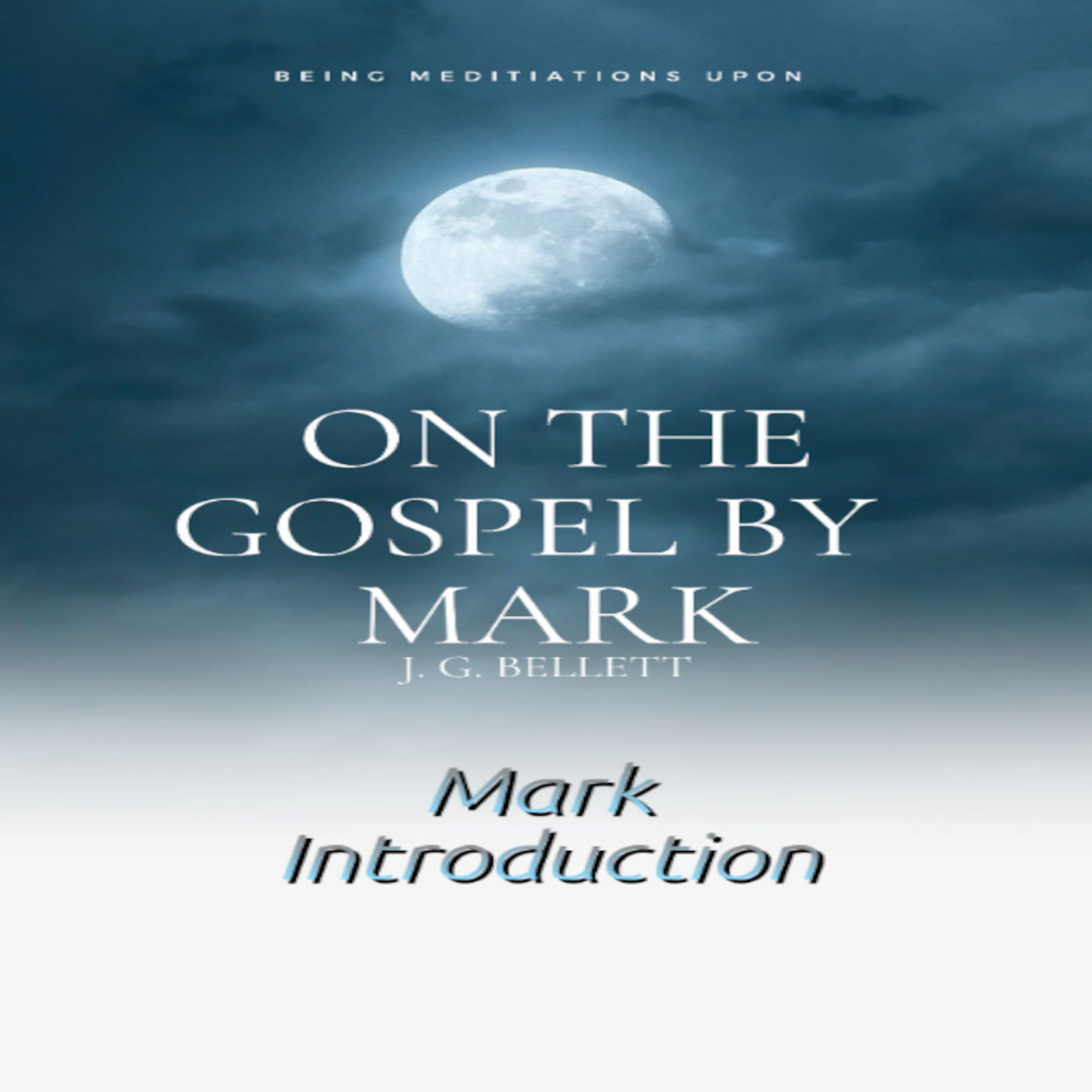 Audio Book on the Gospel by Mark Introduction