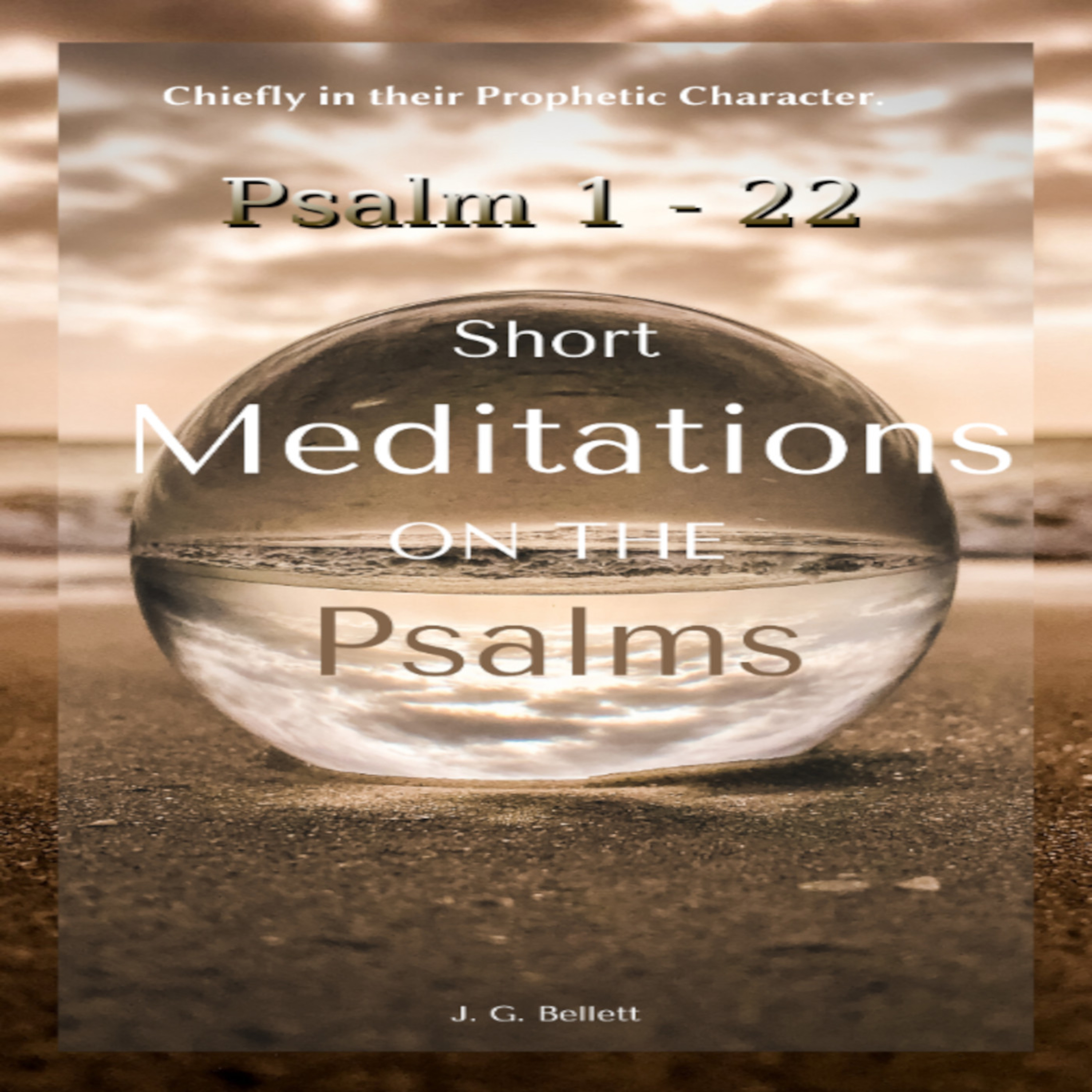Short Meditations on the Psalms, Psalm 1 to 22 episode artwork