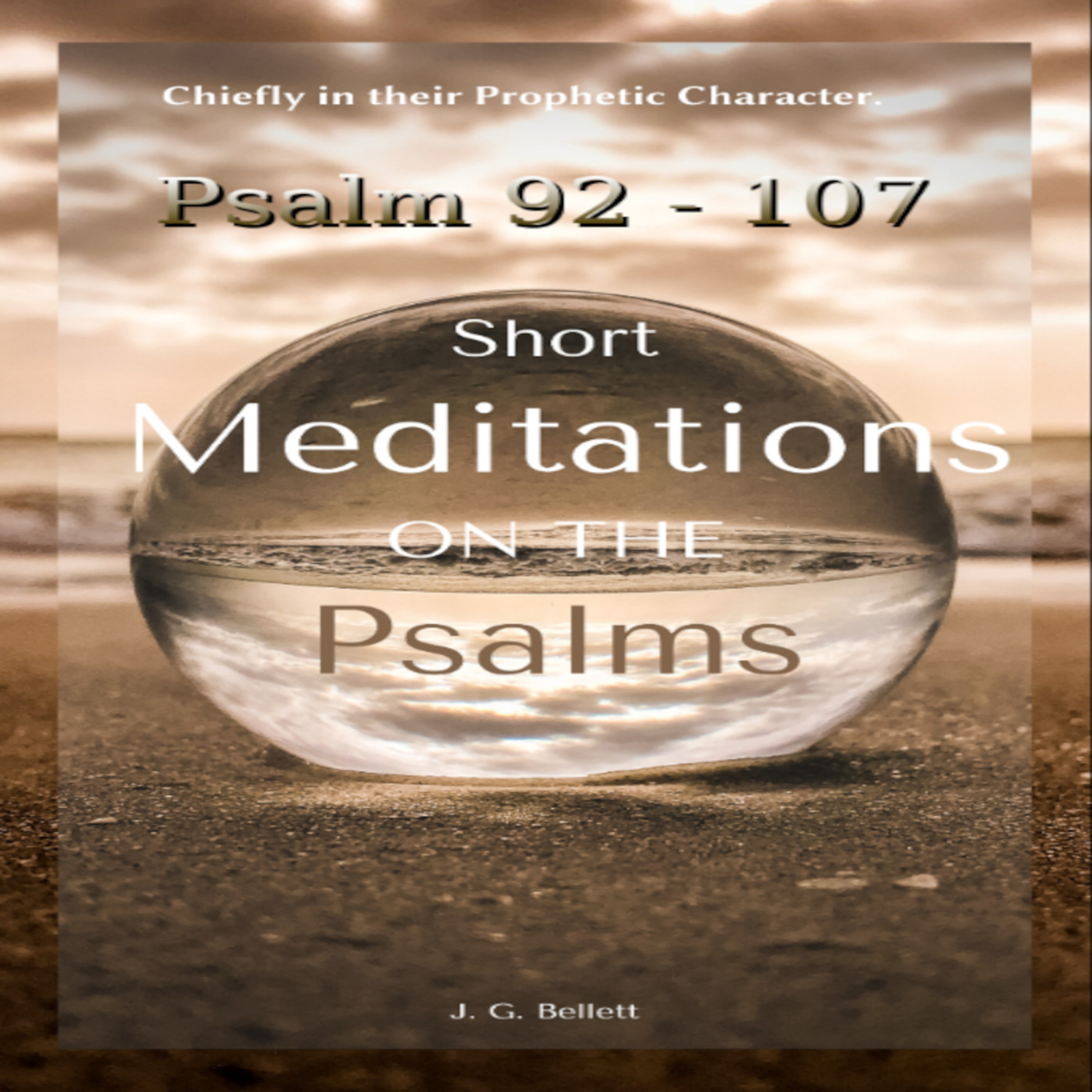 Short Meditations on the Psalms, Psalm 92-107 episode artwork