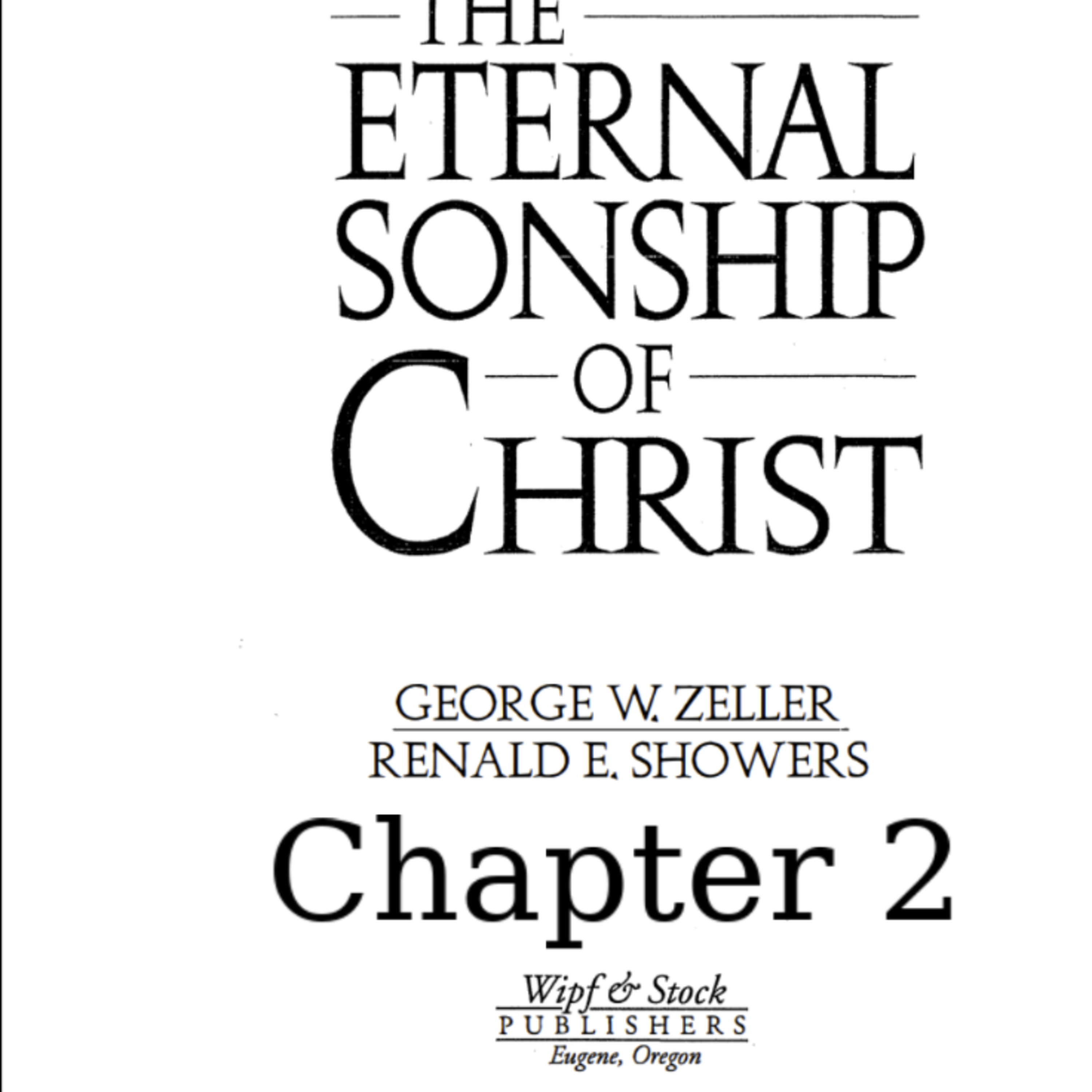 The Eternal Sonship of Christ Chapter 2 episode artwork