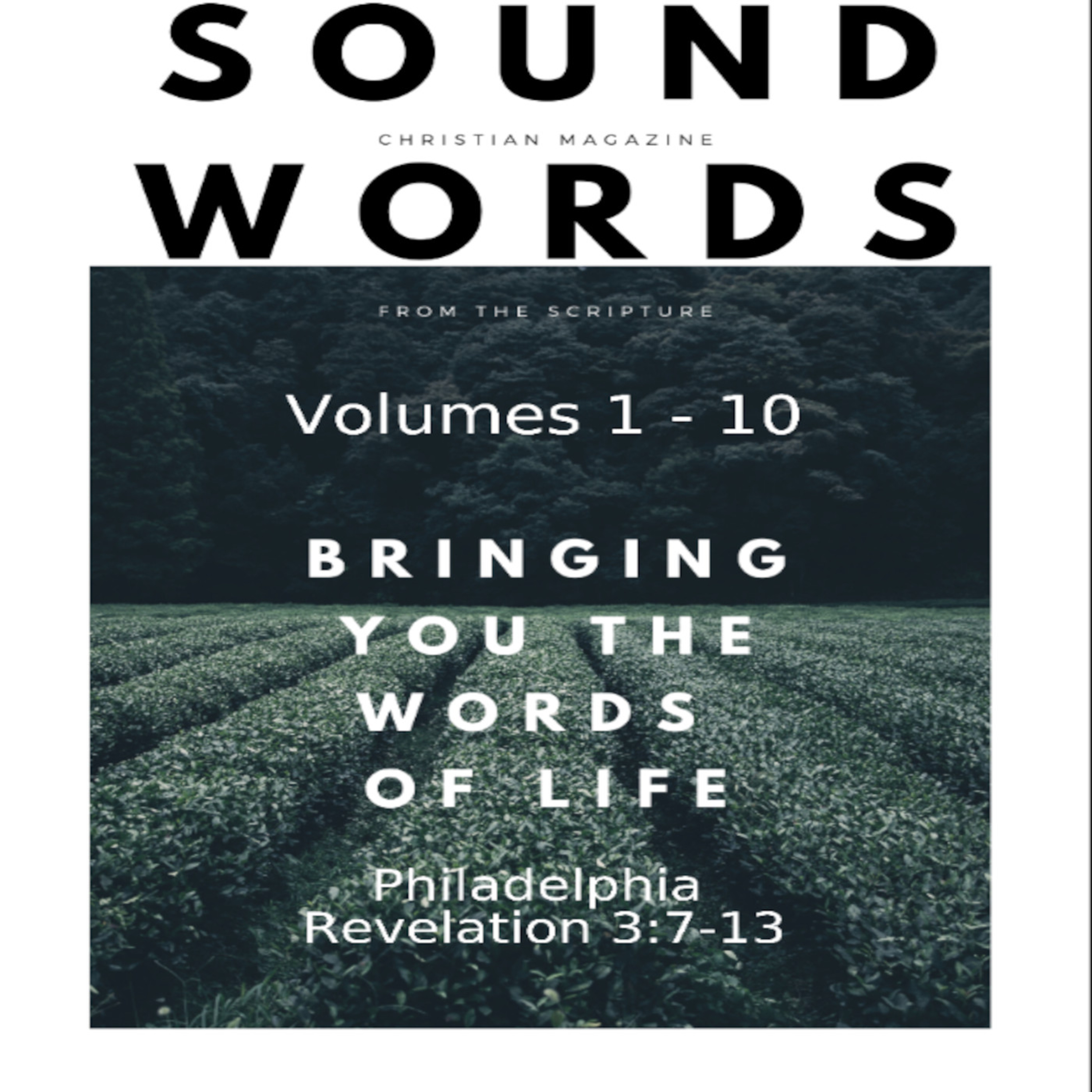 Sound Words, Philadelphia Revelation 3:7 13 episode artwork