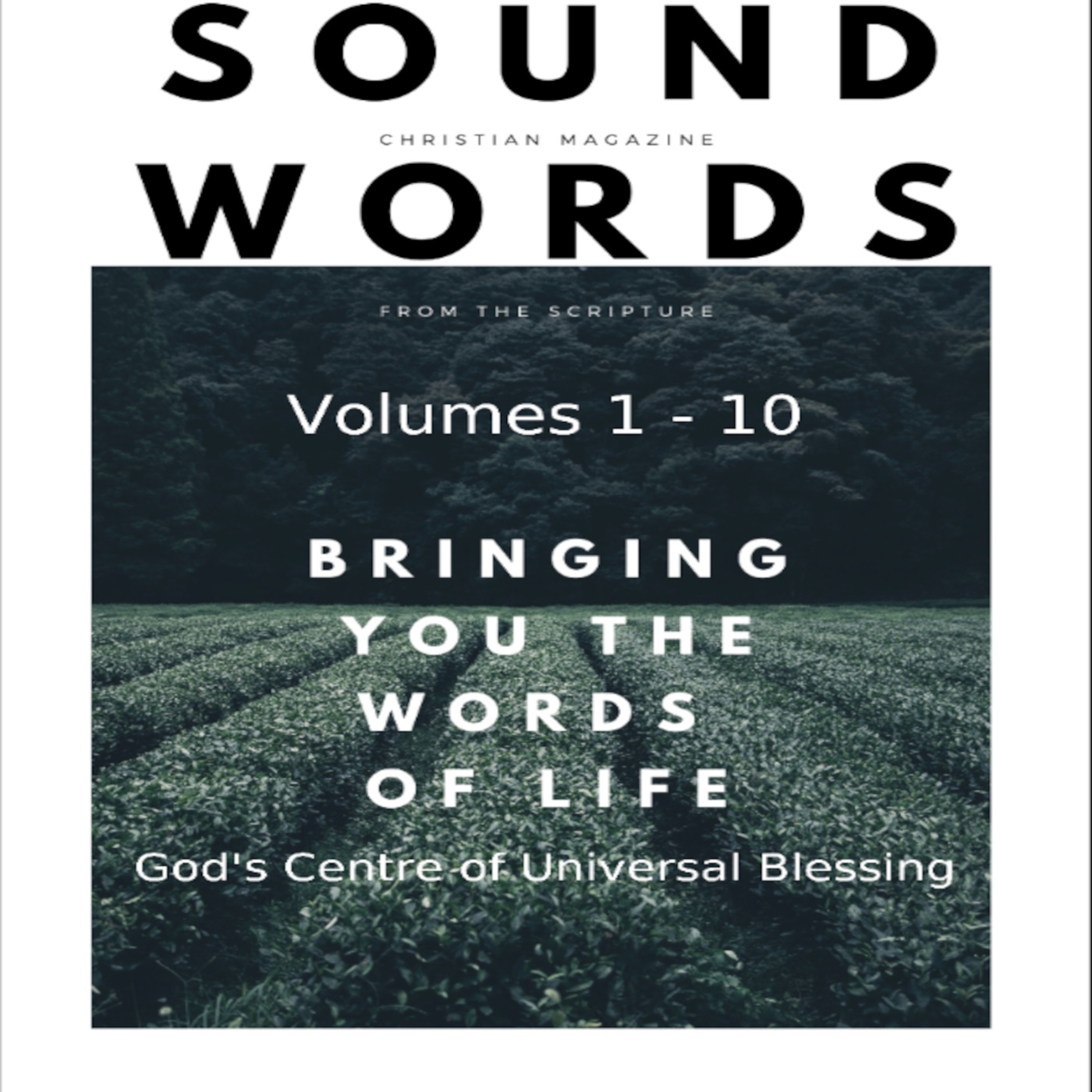 Sound Words, God's Centre of Universal Blessing