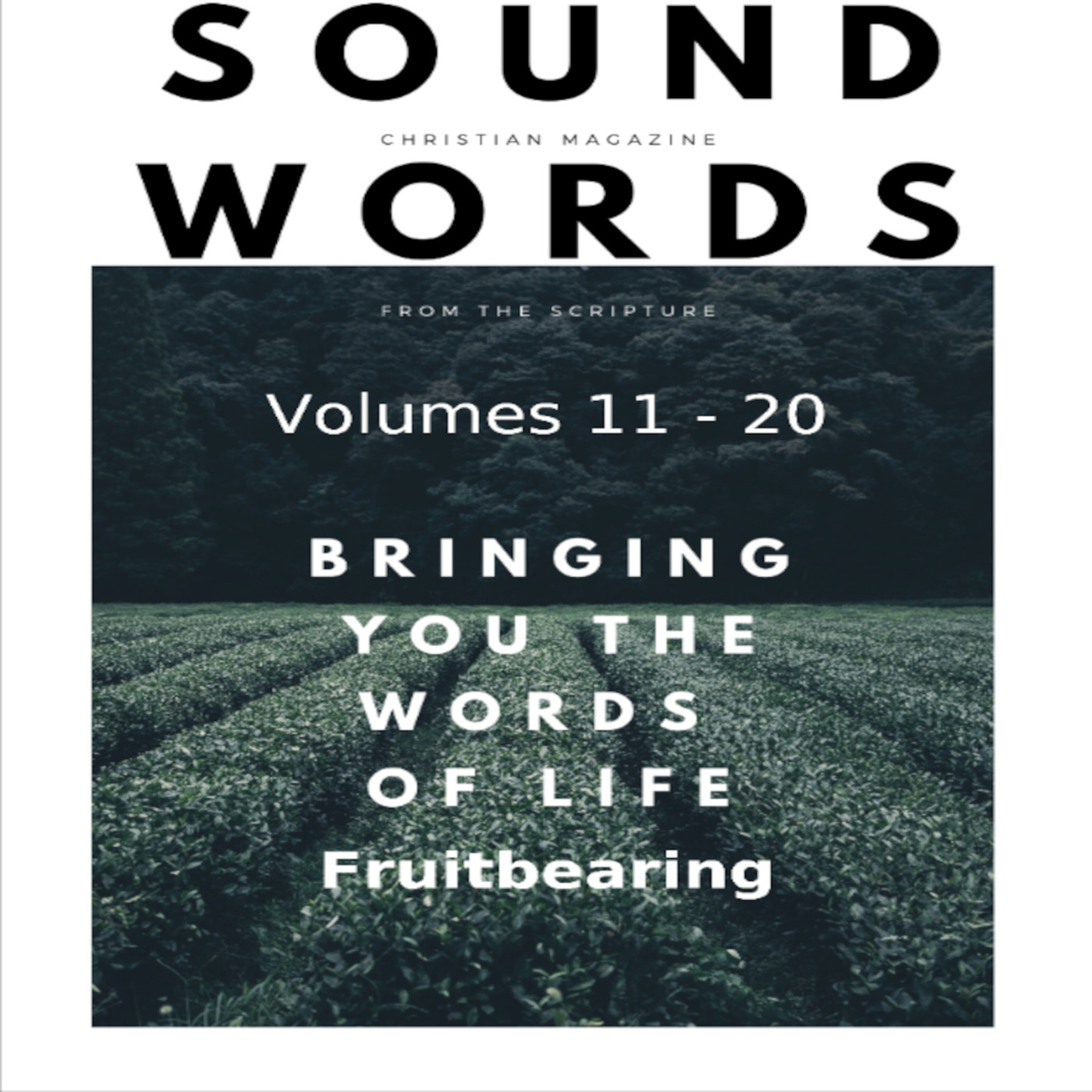 Sound Words, Fruitbearing