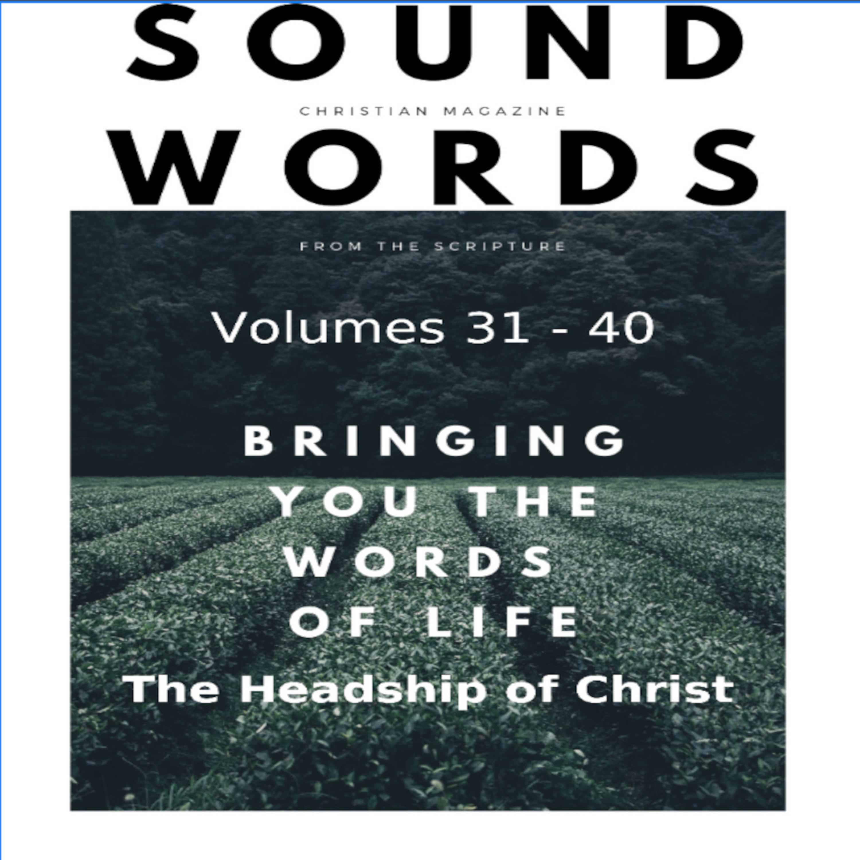 Sound Words, The Headship of Christ