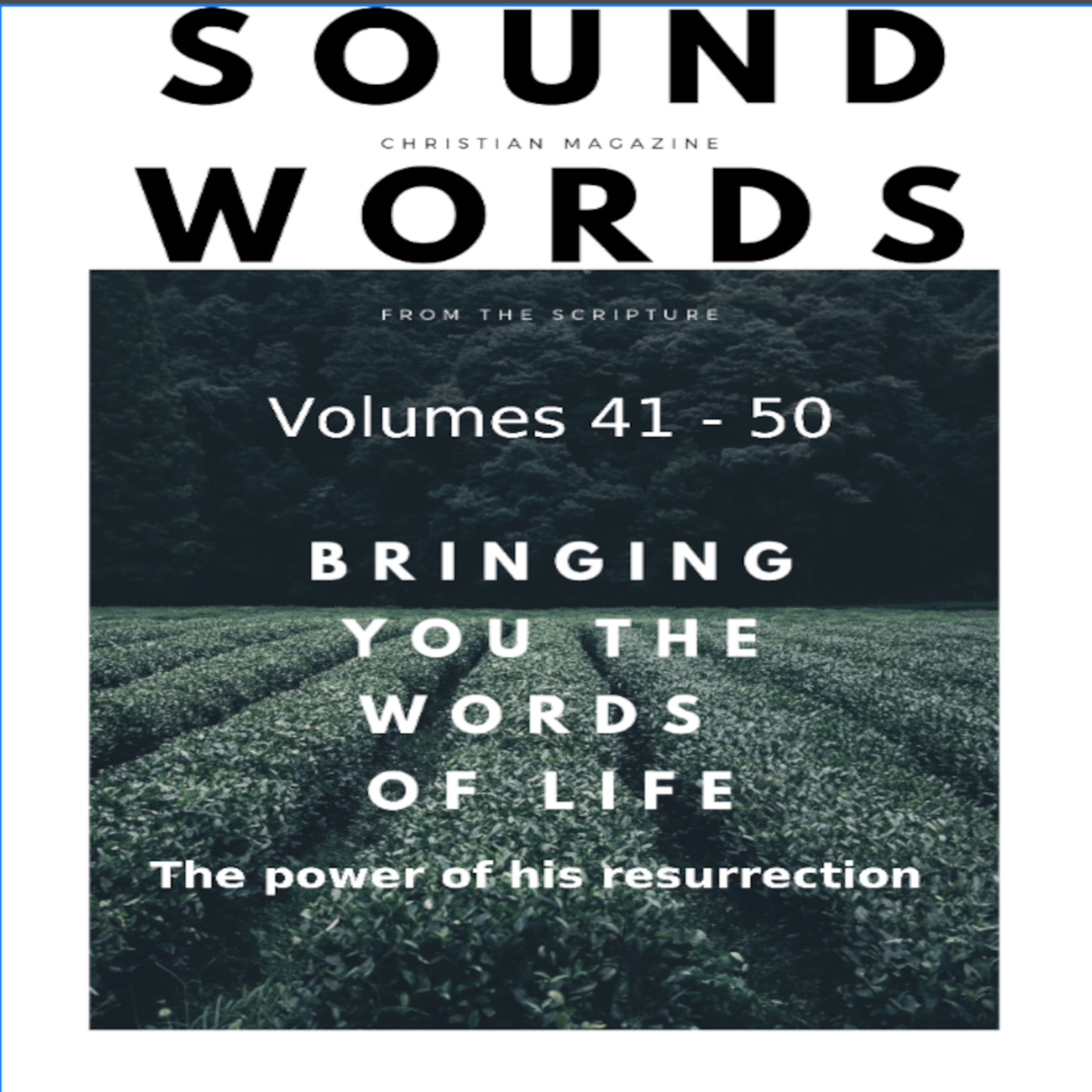Sound Words, The Power of His Resurrection episode artwork