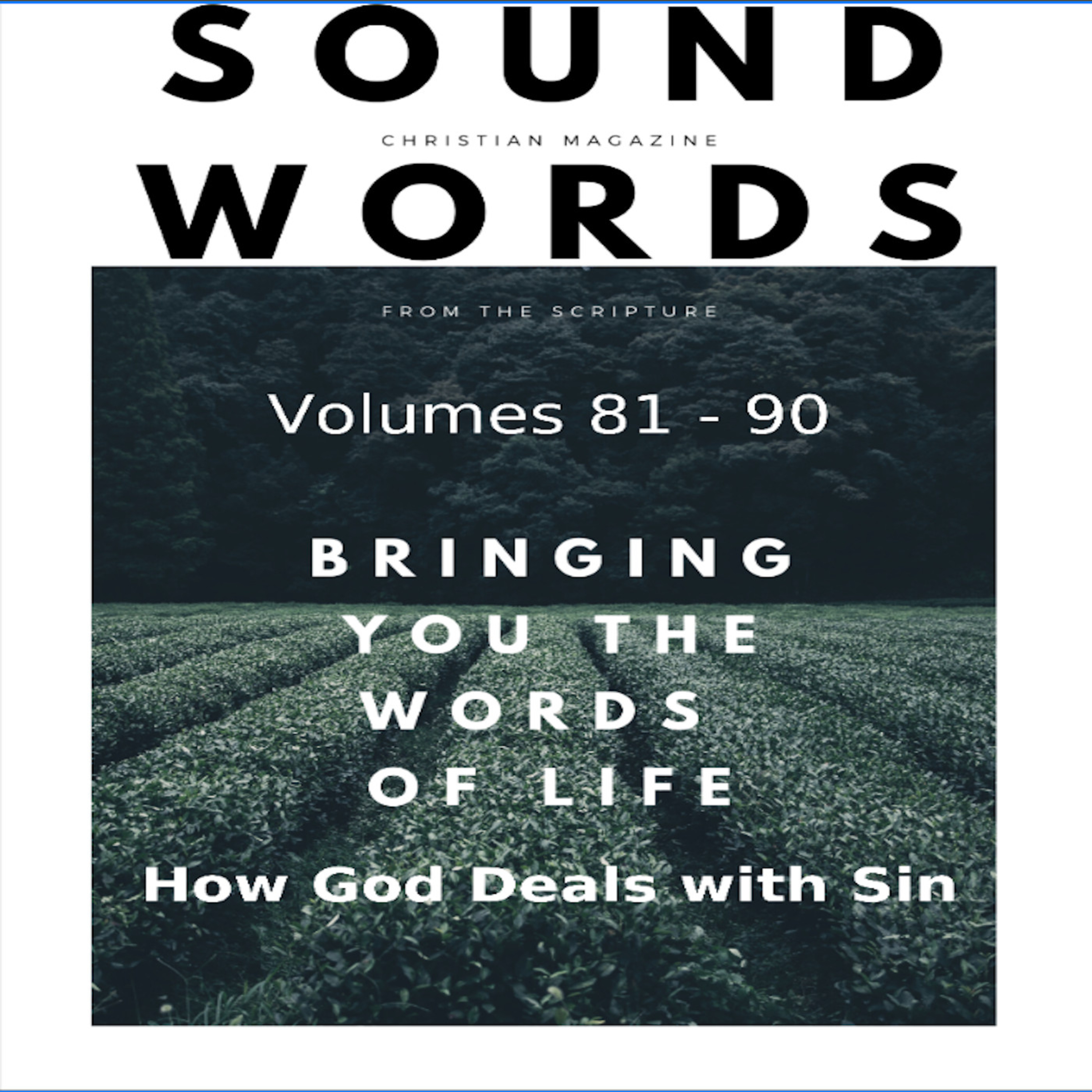 Sound Words, How God Deals with Sin