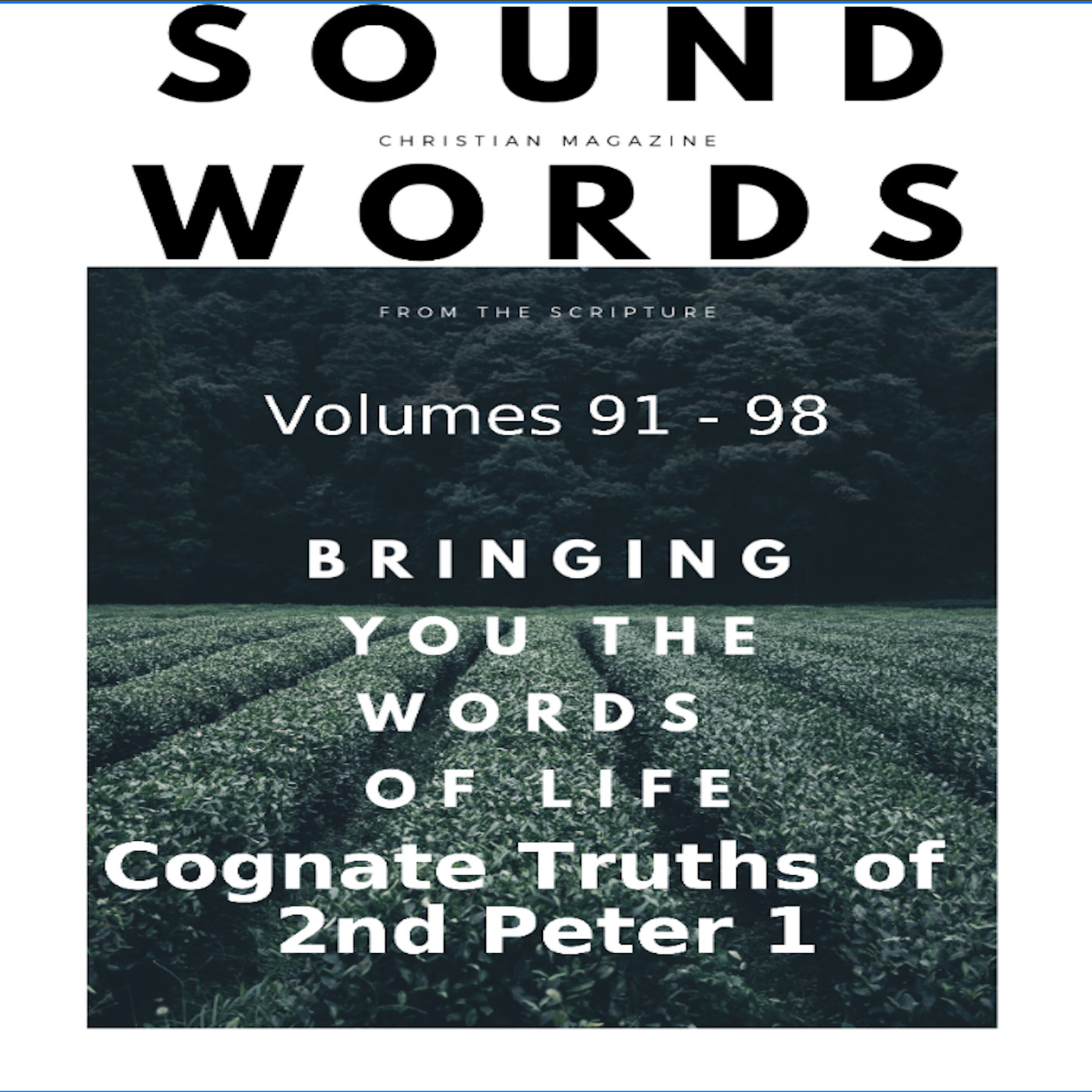 Sound Words, Cognate Truths of 2nd Peter 1 episode artwork