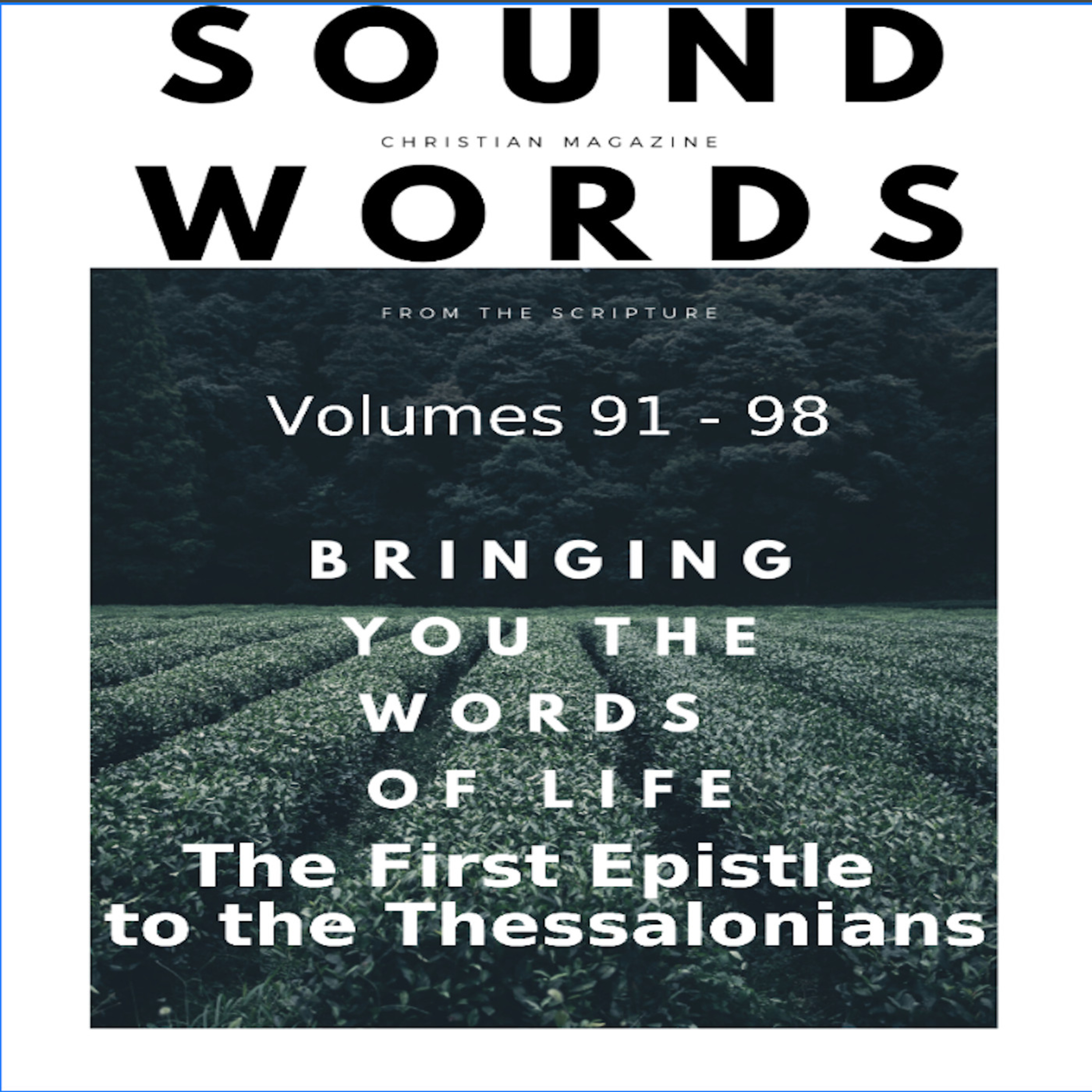Sound Words, The First Epistle to the Thessalonians episode artwork