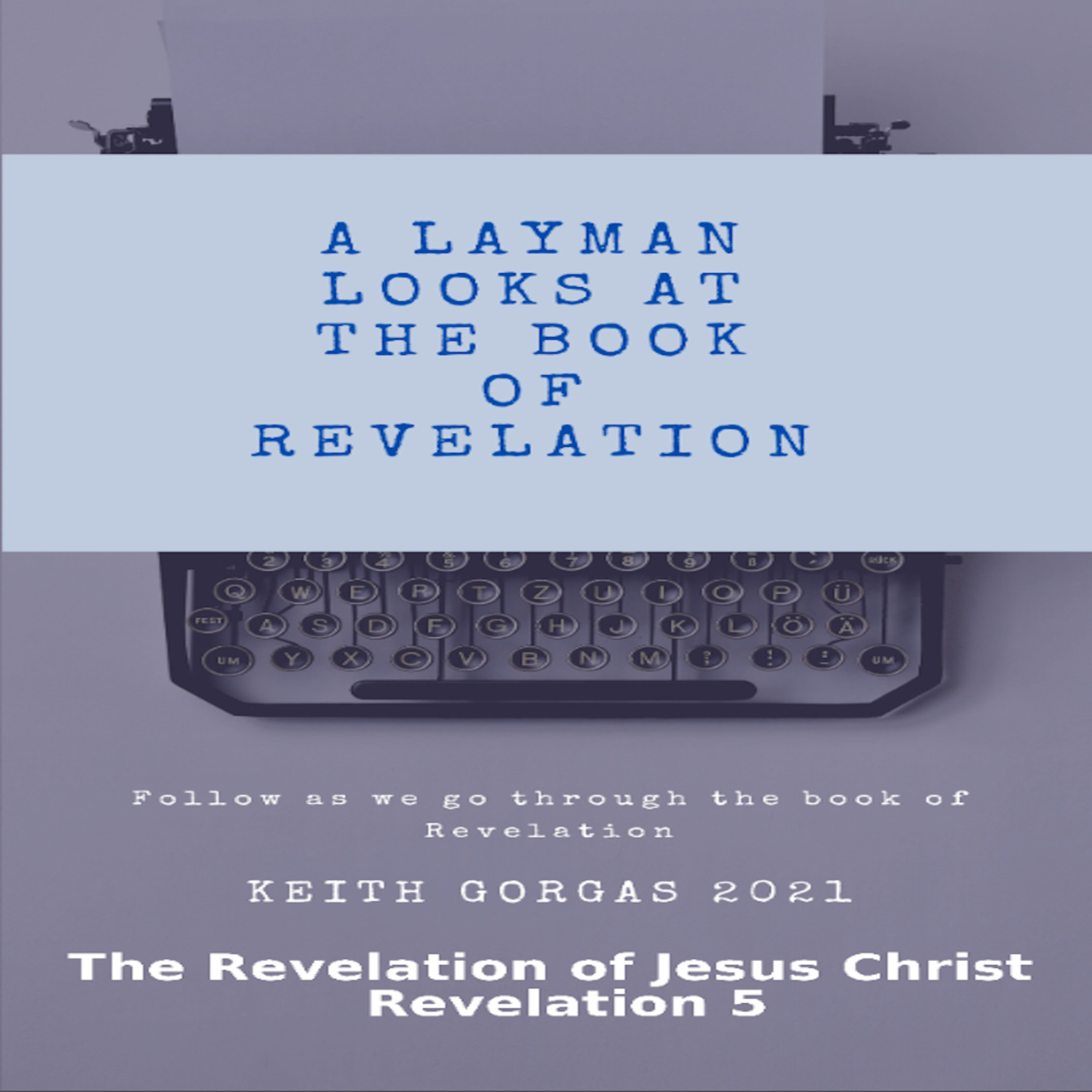 The Revelation of Jesus Christ, Revelation 5 episode artwork