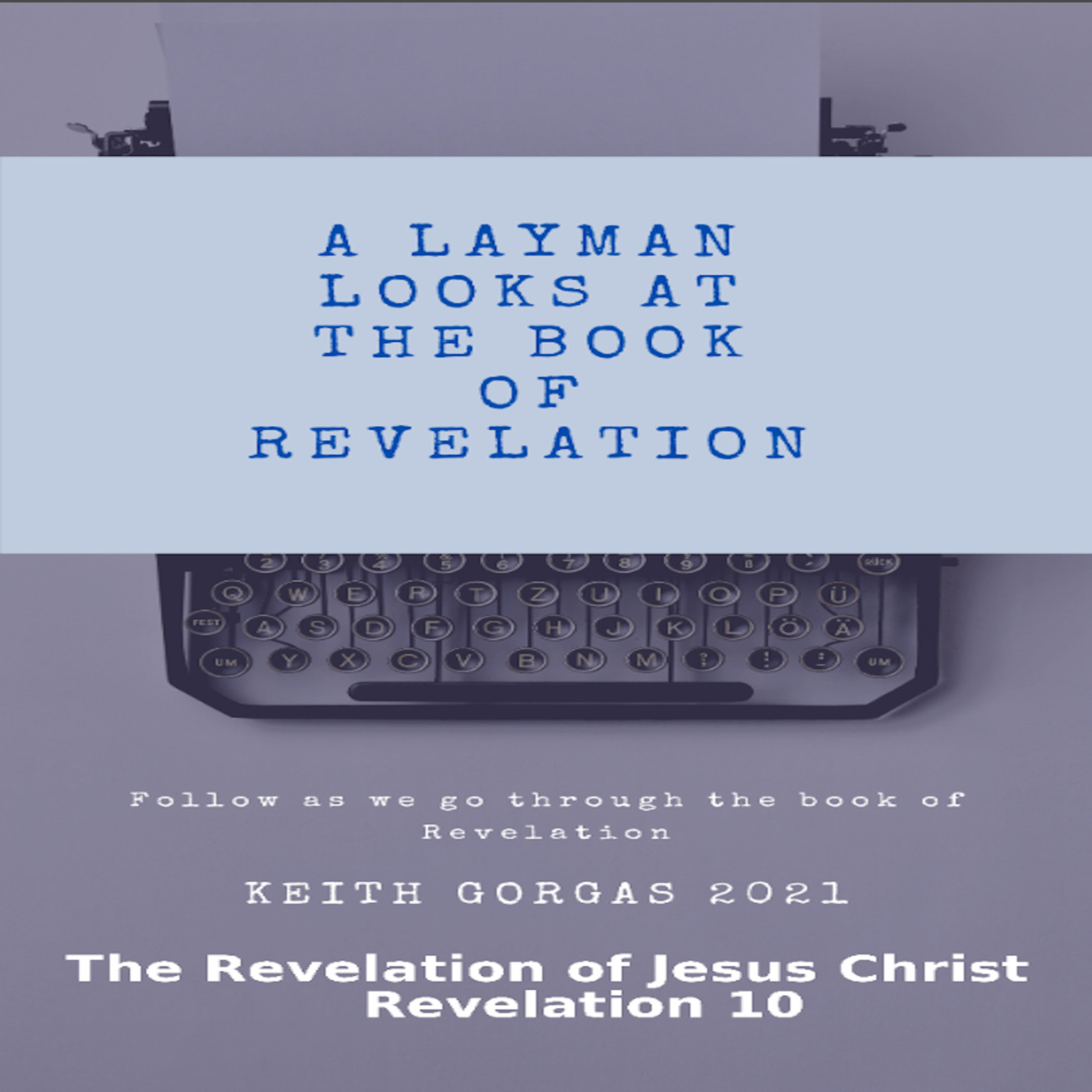 The Revelation of Jesus Christ, Revelation 10