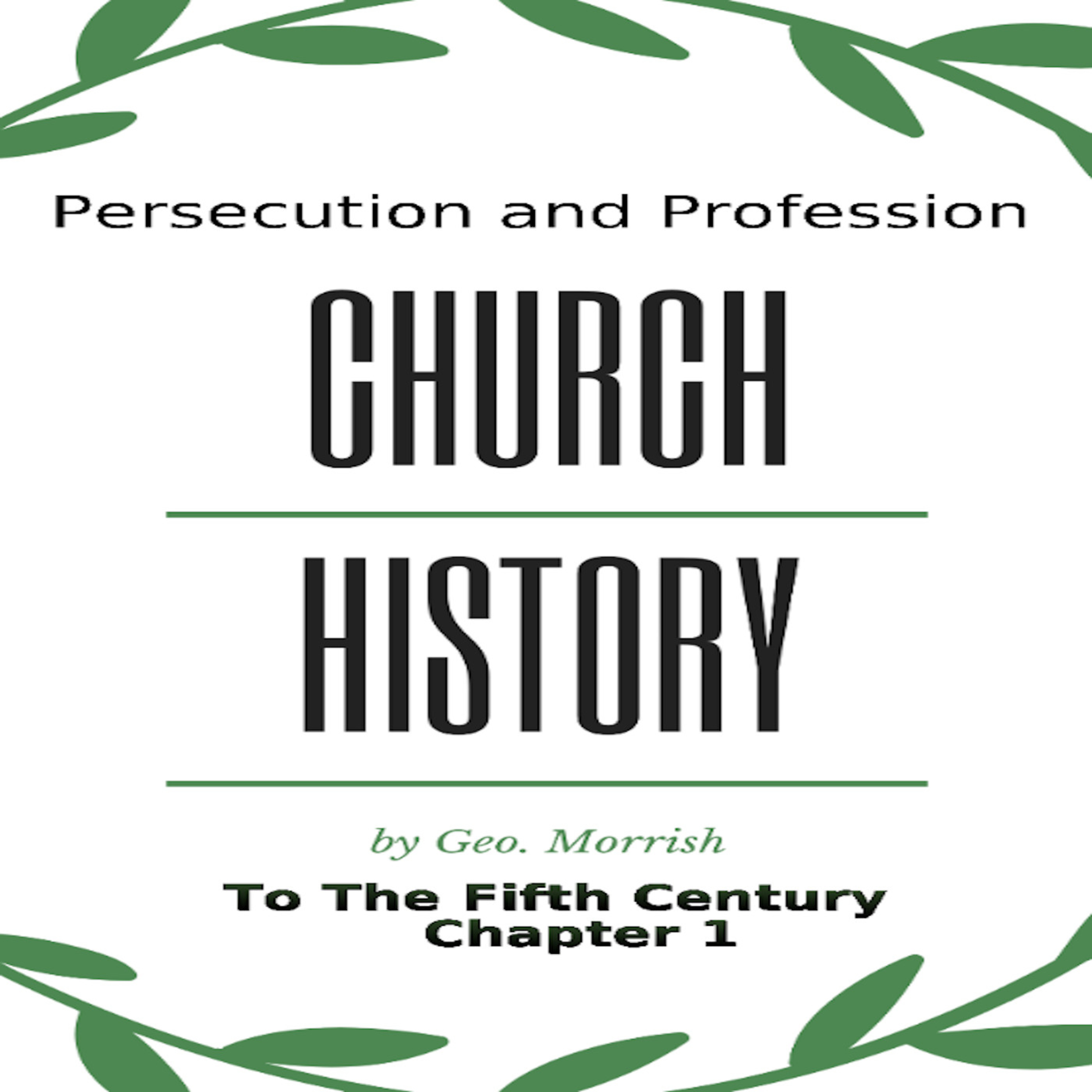 Church History, to the fifth century, Chapter 1 episode artwork
