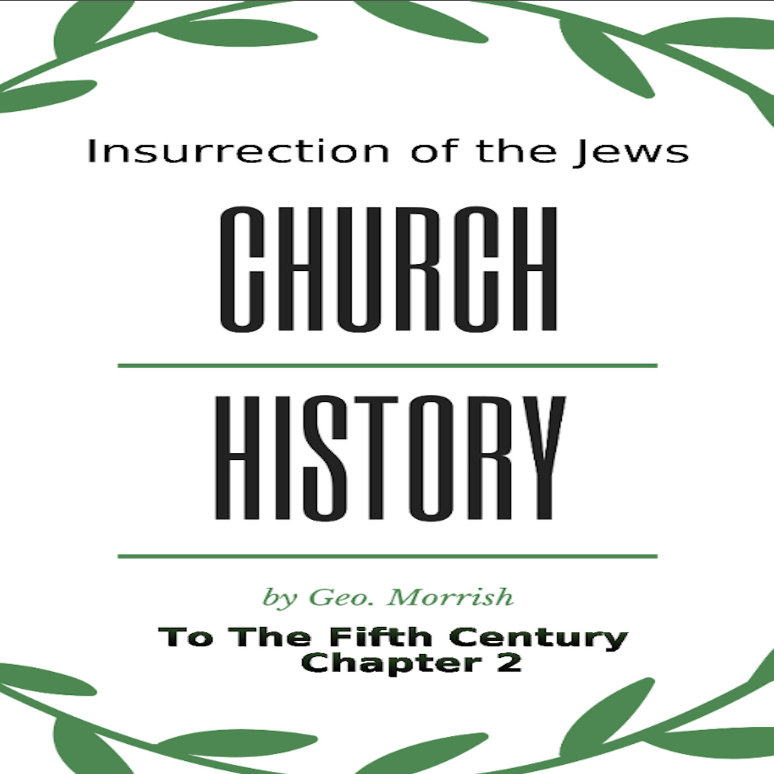 Church History, to the fifth century, Chapter 2 episode artwork