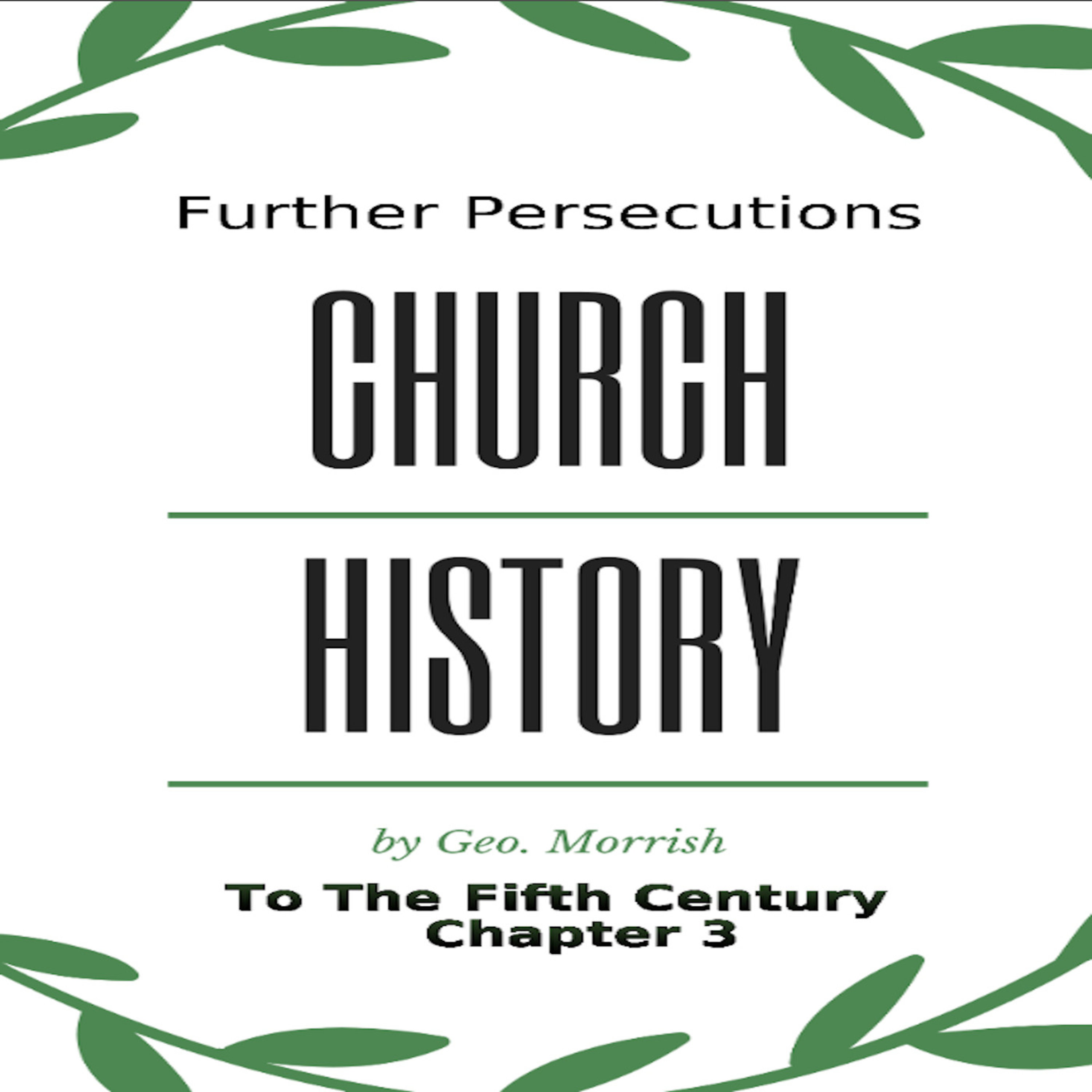 Church History, to the fifth century, Chapter 3 episode artwork