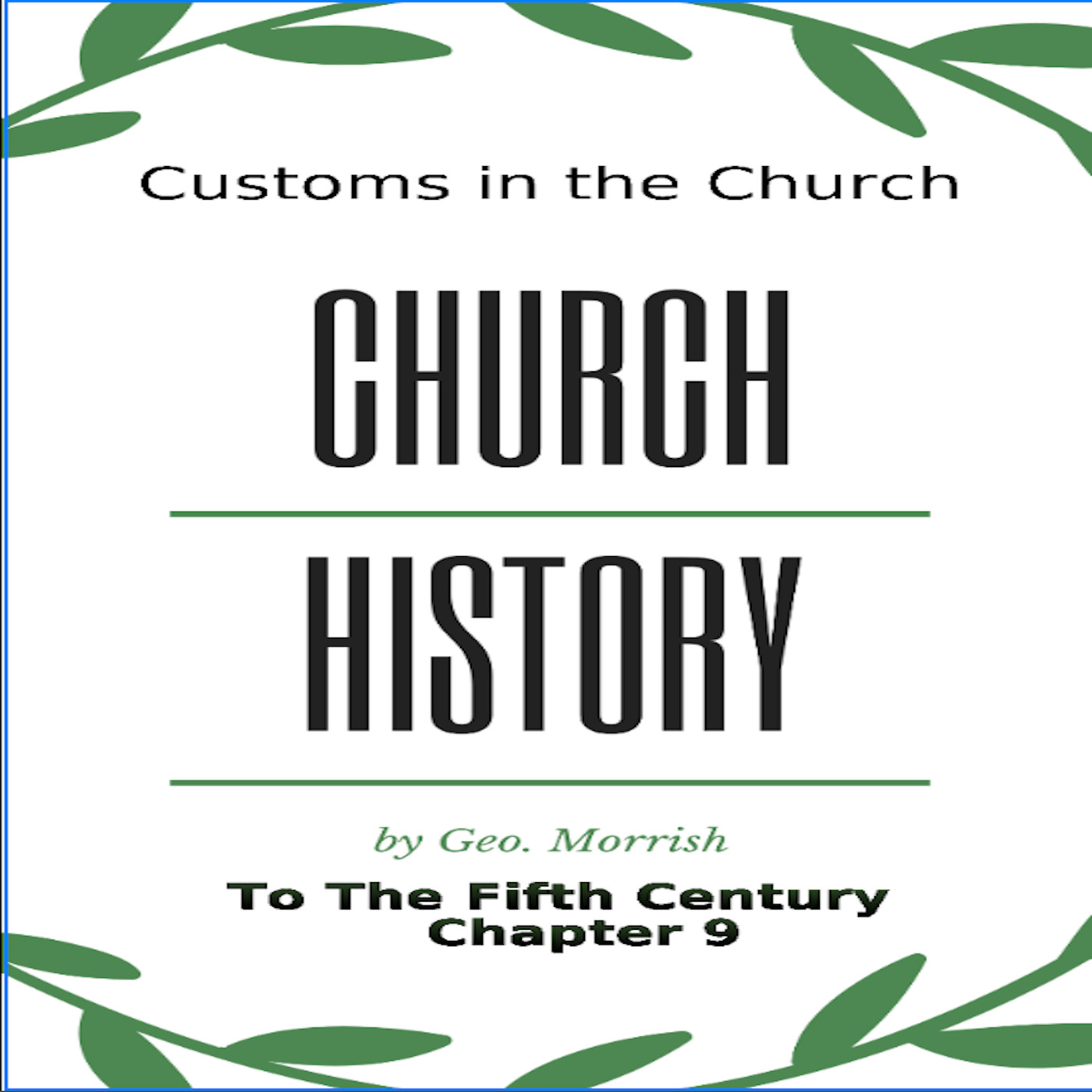 Church History, to the fifth century, Chapter 9 episode artwork